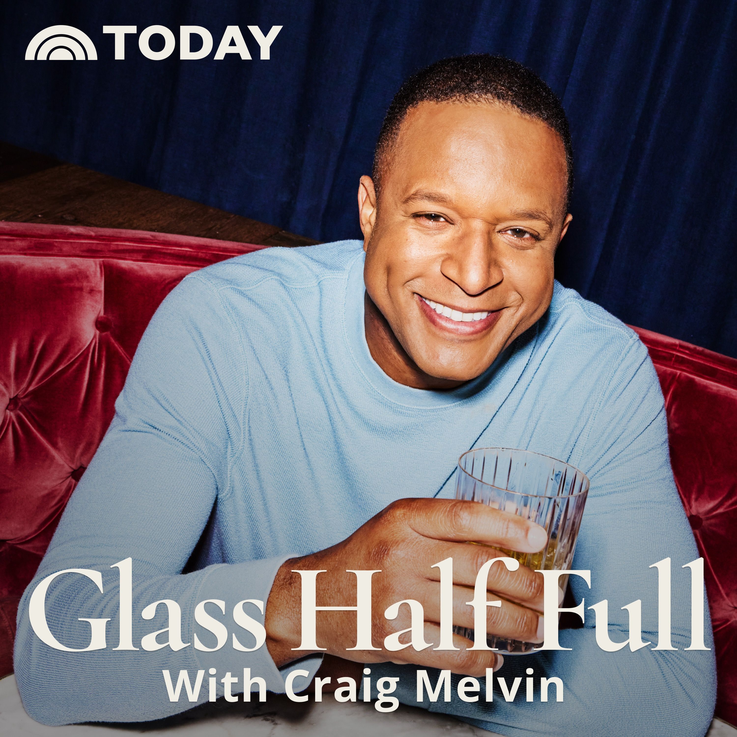 Glass Half Full with Craig Melvin cover art