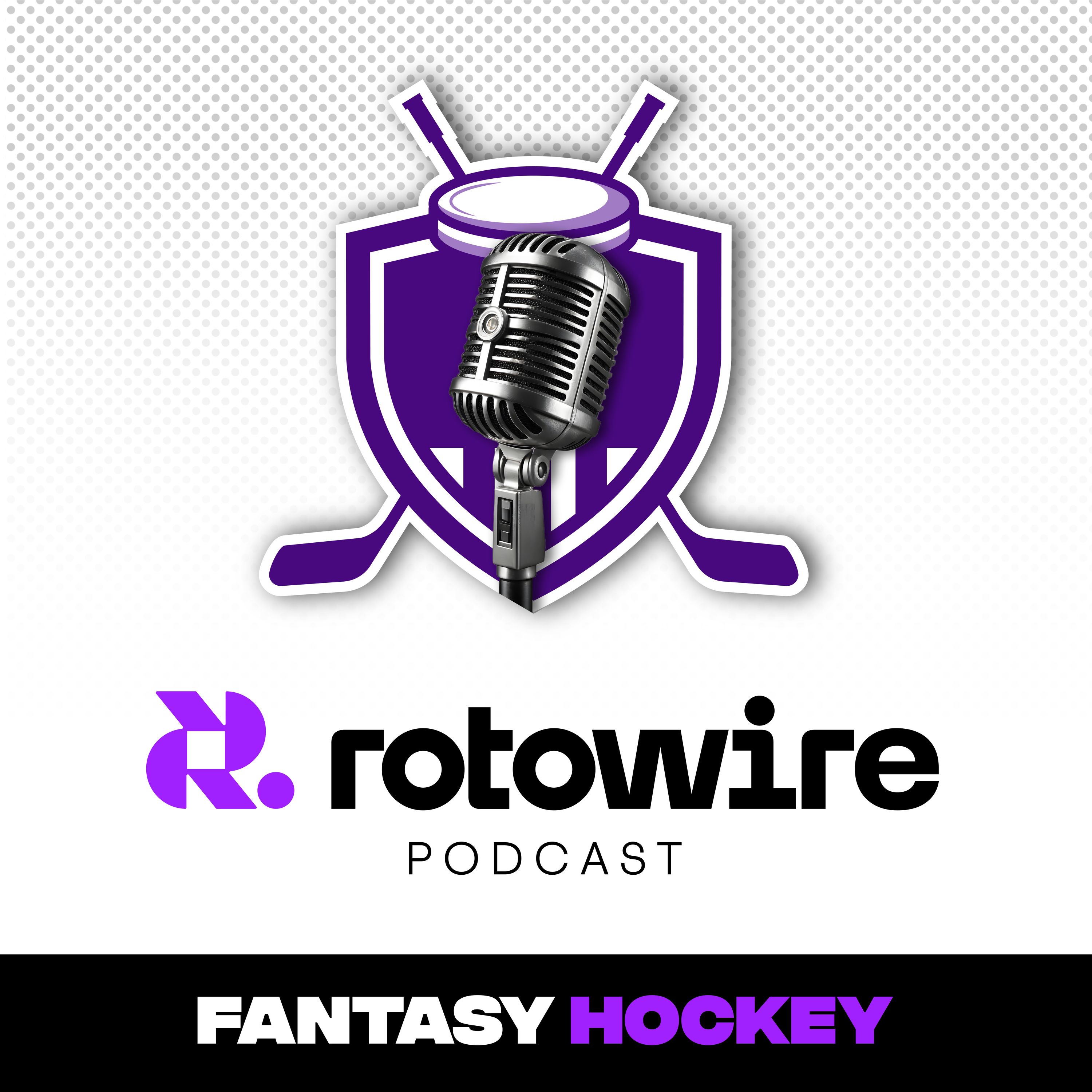RotoWire Fantasy Hockey Podcast