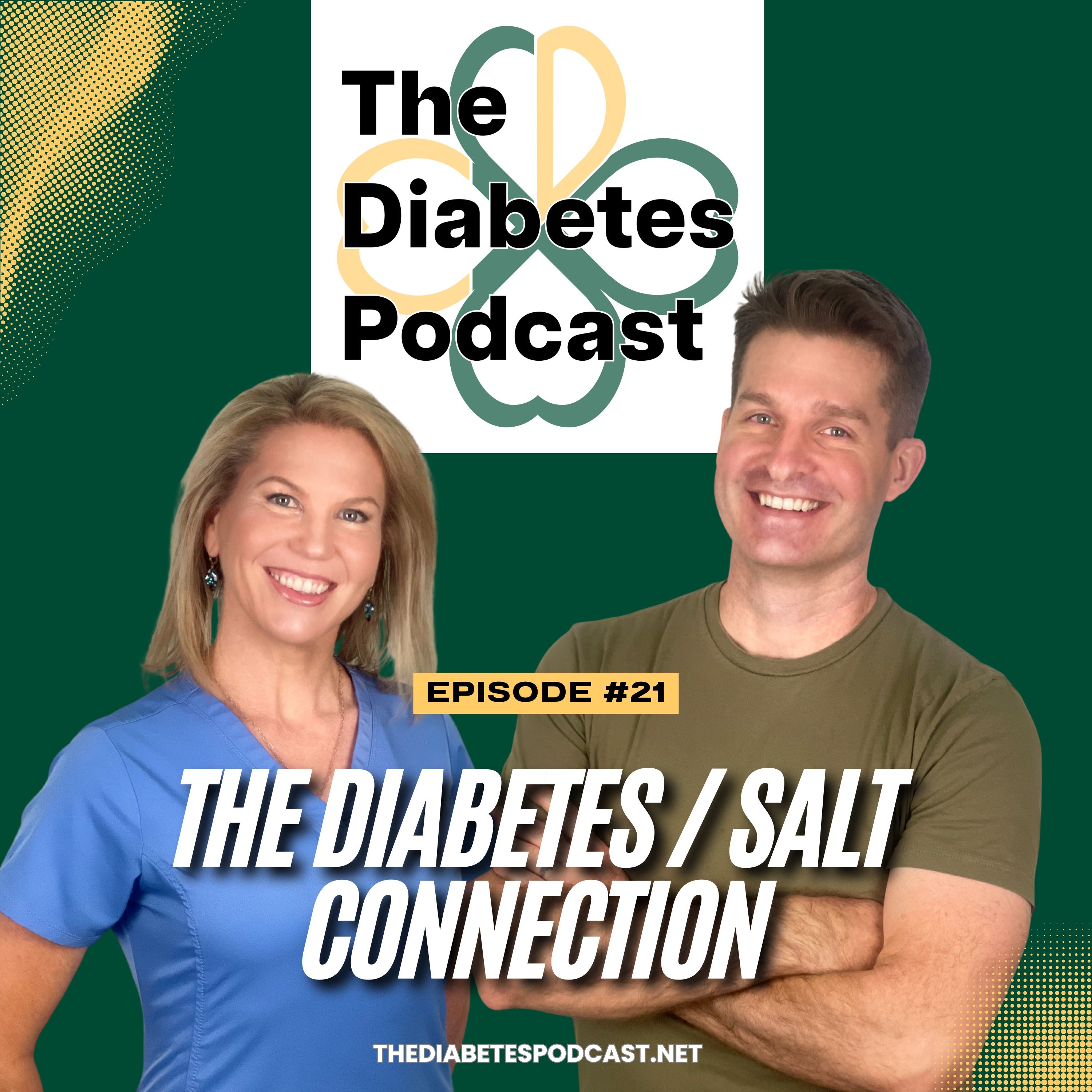 Episode 21 - The Diabetes/Salt Connection: How Sodium Impacts Blood Pressure & Health