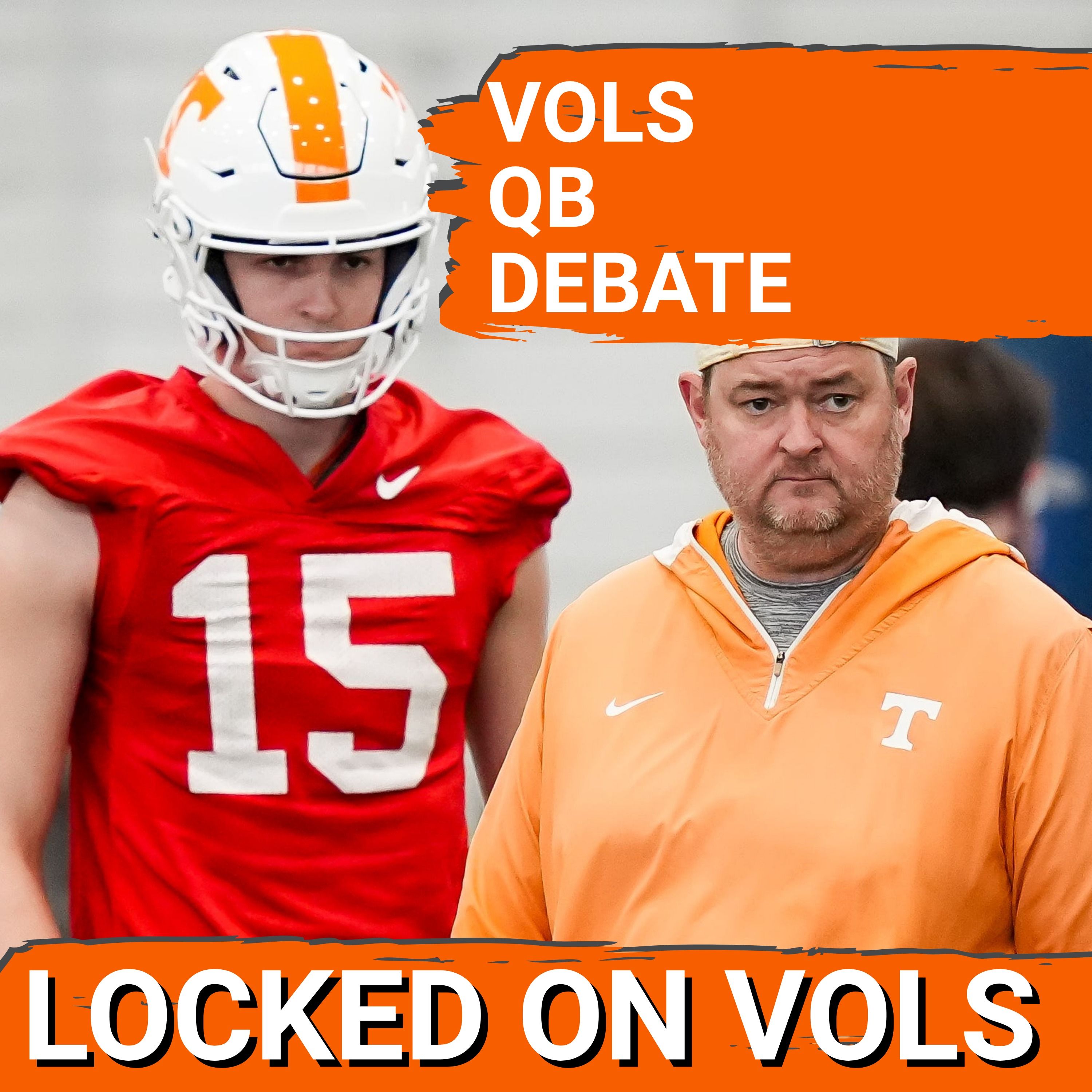 START OR SIT: Tennessee Football’s QB CONTROVERSY HEATS UP with Faizon Brandon & George MacIntyre