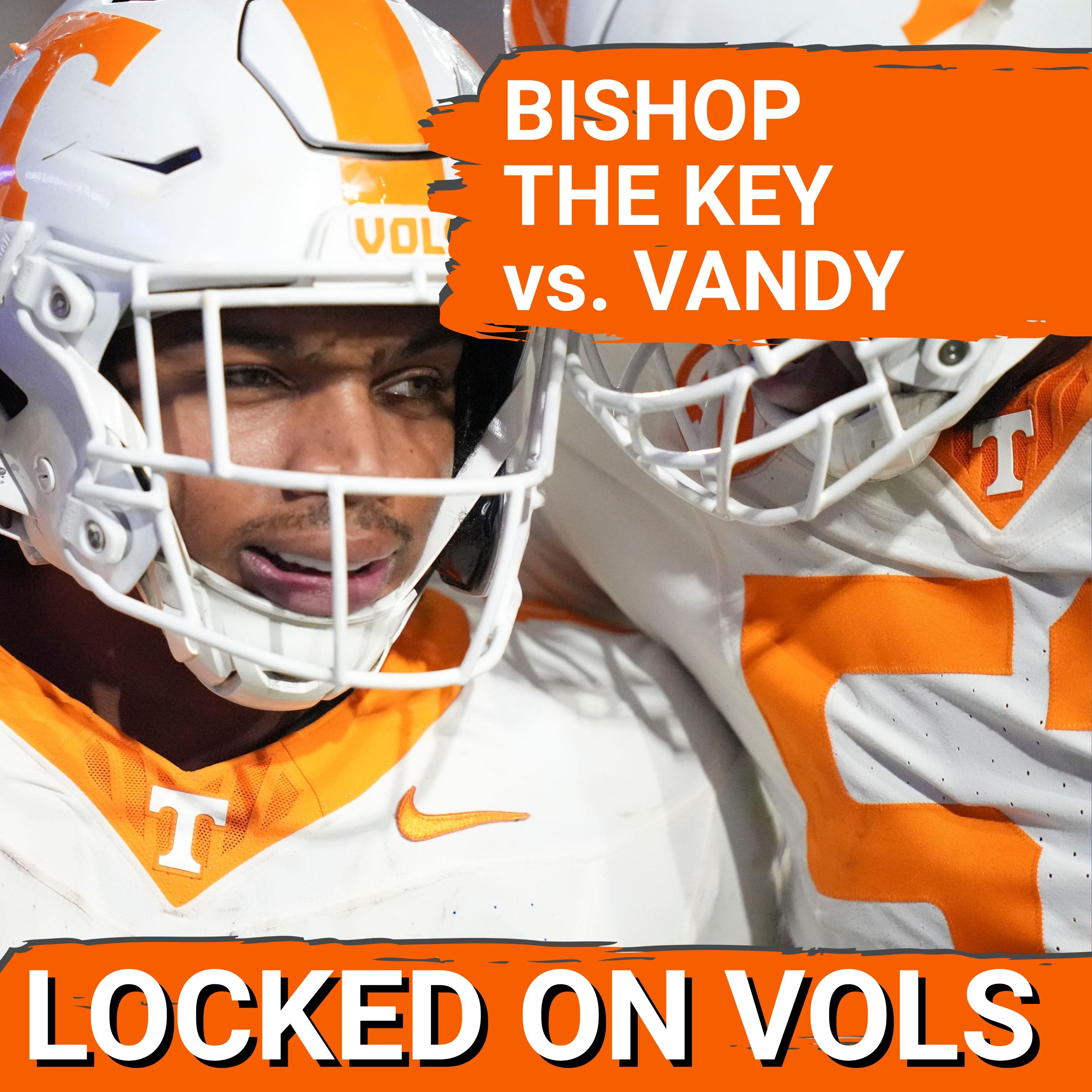 GAME PLAN: Tennessee Football MUST Rely on DeSean Bishop and RUN GAME vs. Diego Pavia, Vanderbilt | STATS