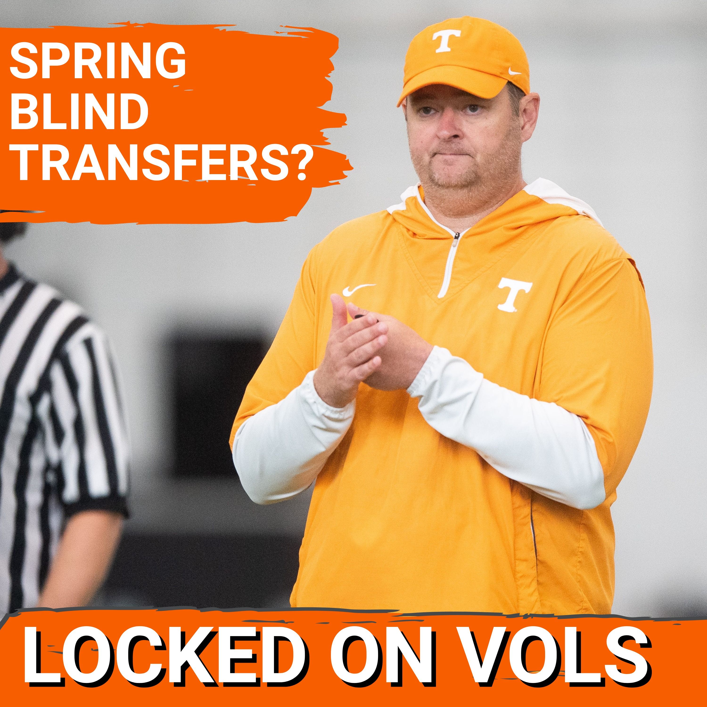 WOW: College Football FEARS ‘Blind Transfer’s Post Spring Practice | How it Affects SEC, Tennessee Football