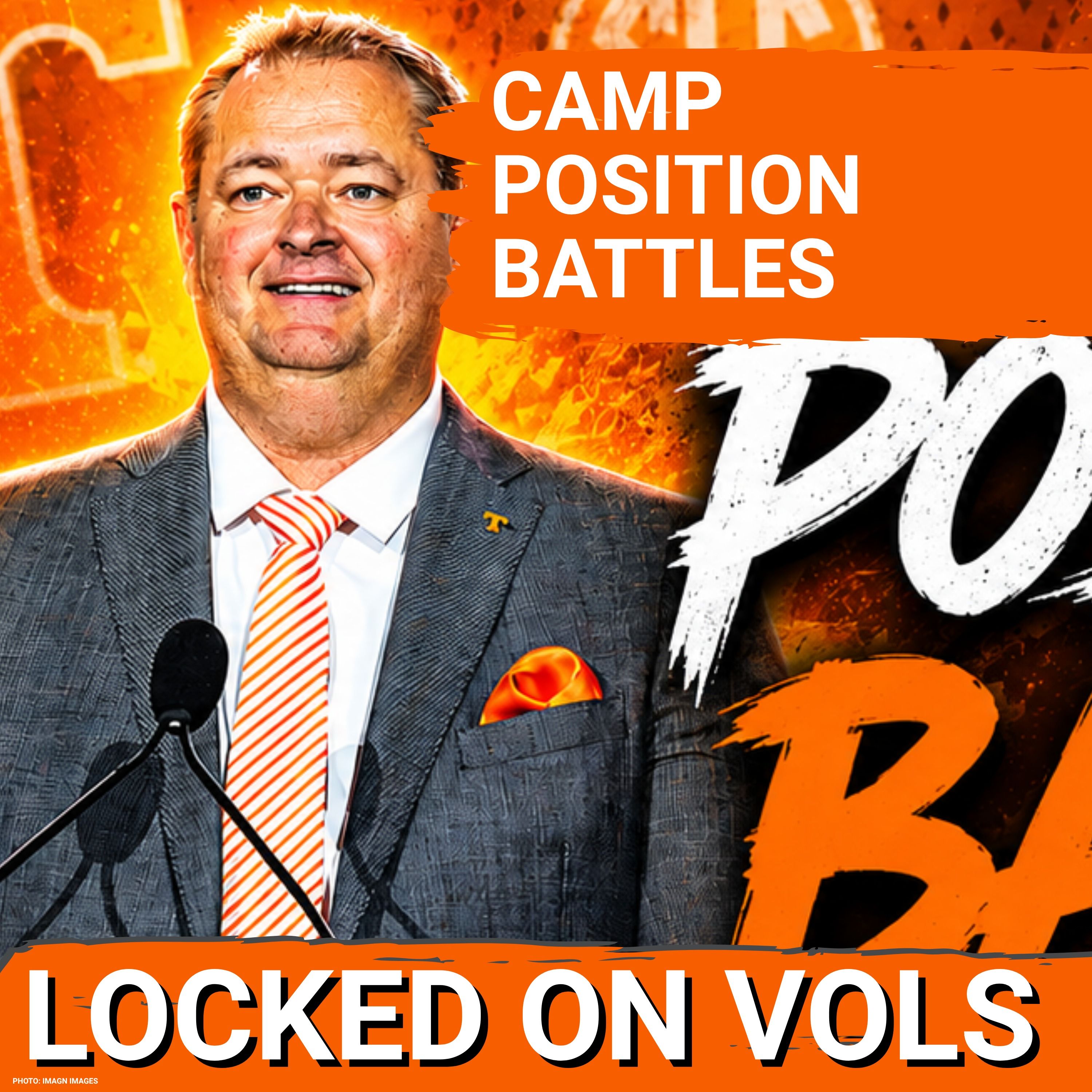 SPOTLIGHT: Vols Camp BATTLES—All EYES ON Faizon Brandon, George MacIntyre, TK Keys