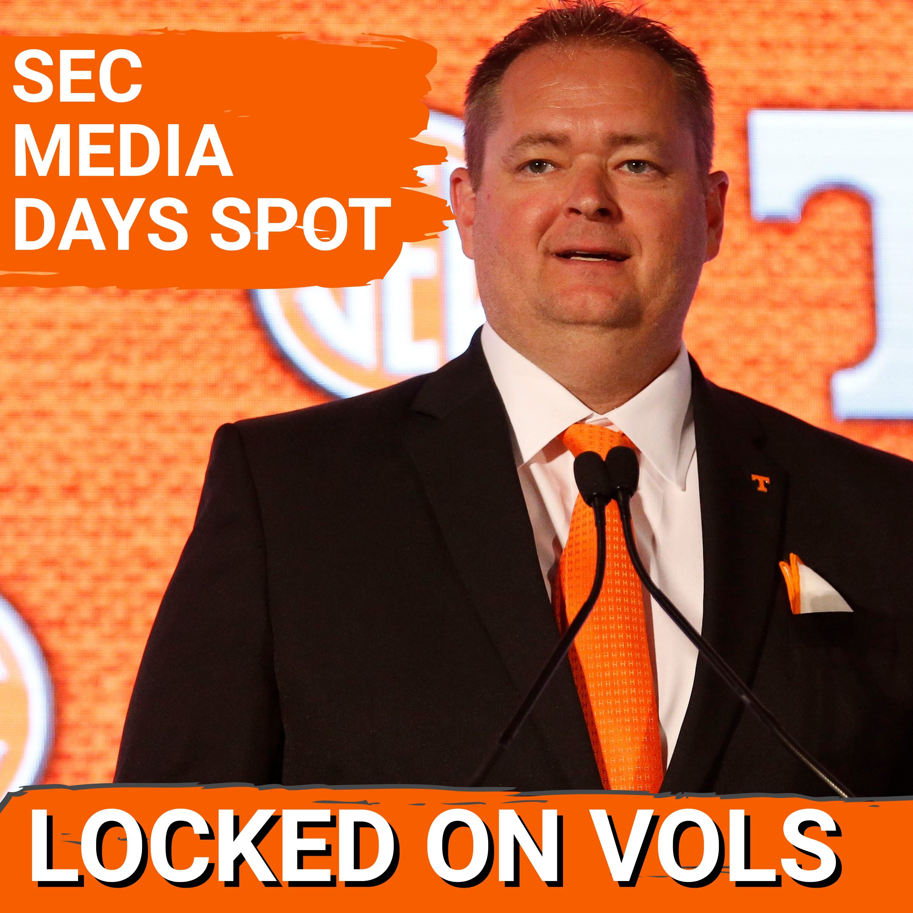 SPOTLIGHT: Tennessee Football SEC Media Days Schedule Sets Up Josh Heupel, Vols to DOMINATE the NEWS