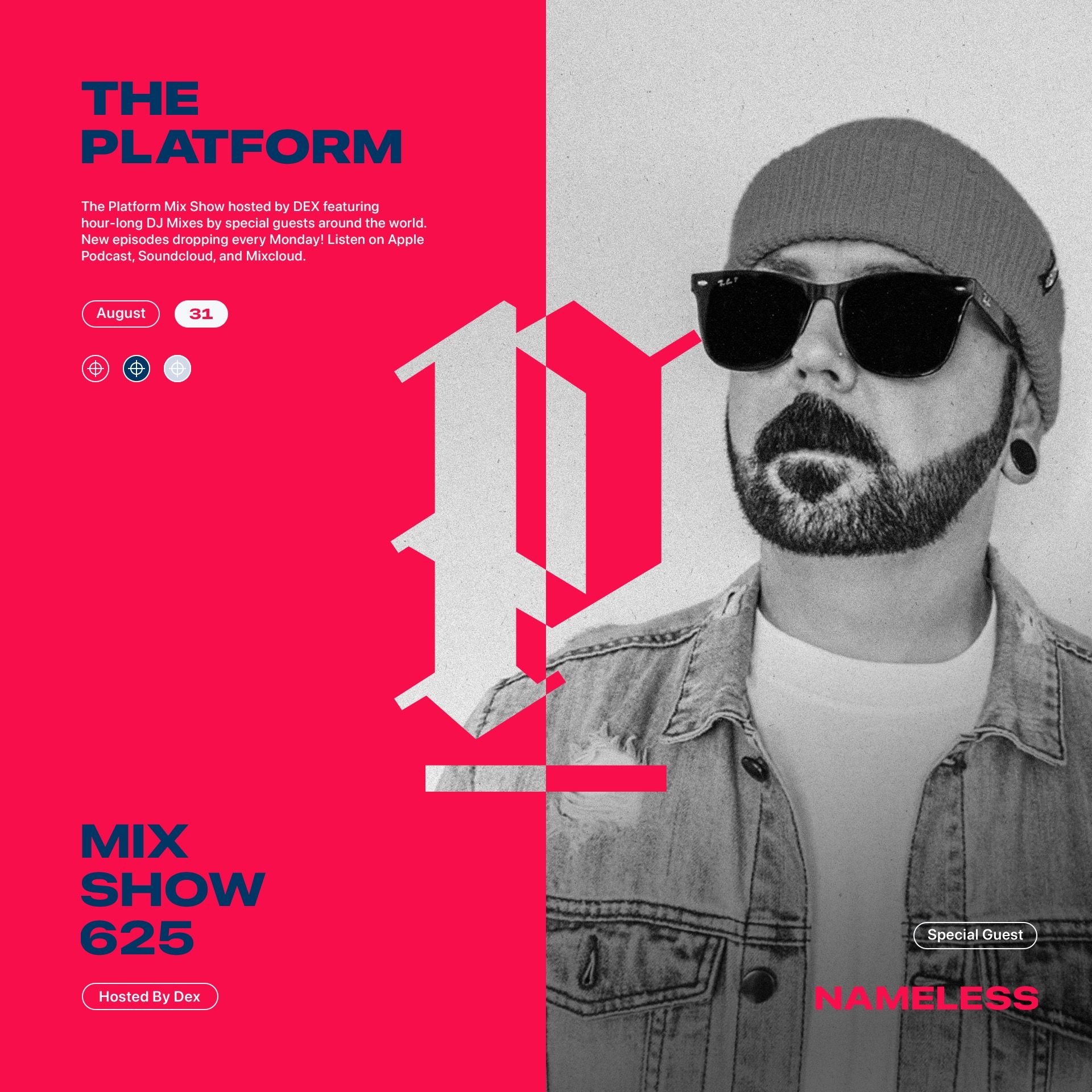 The Platform 625 Feat. Nameless @djnmlss episode artwork