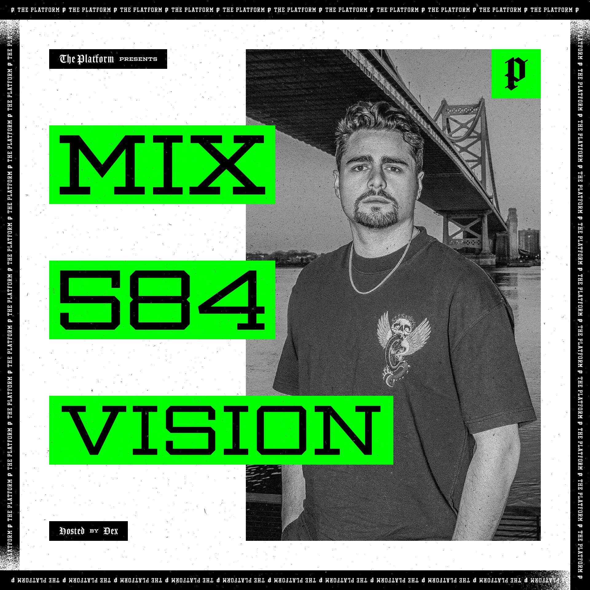 The Platform 584 Feat. Vision @visionofficialmusic_