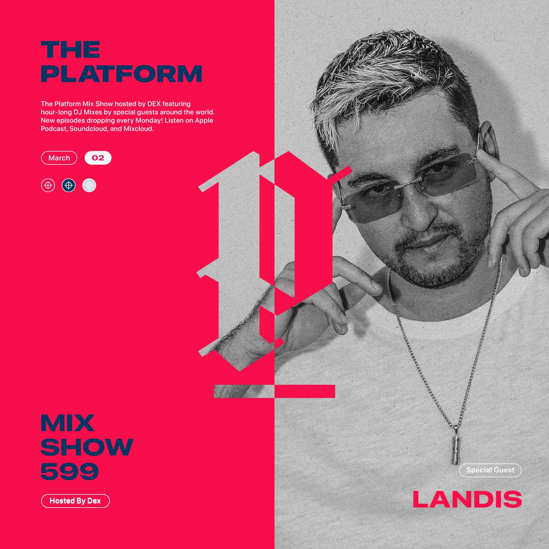 The Platform 599 Feat. Landis @LandisOfficial episode artwork