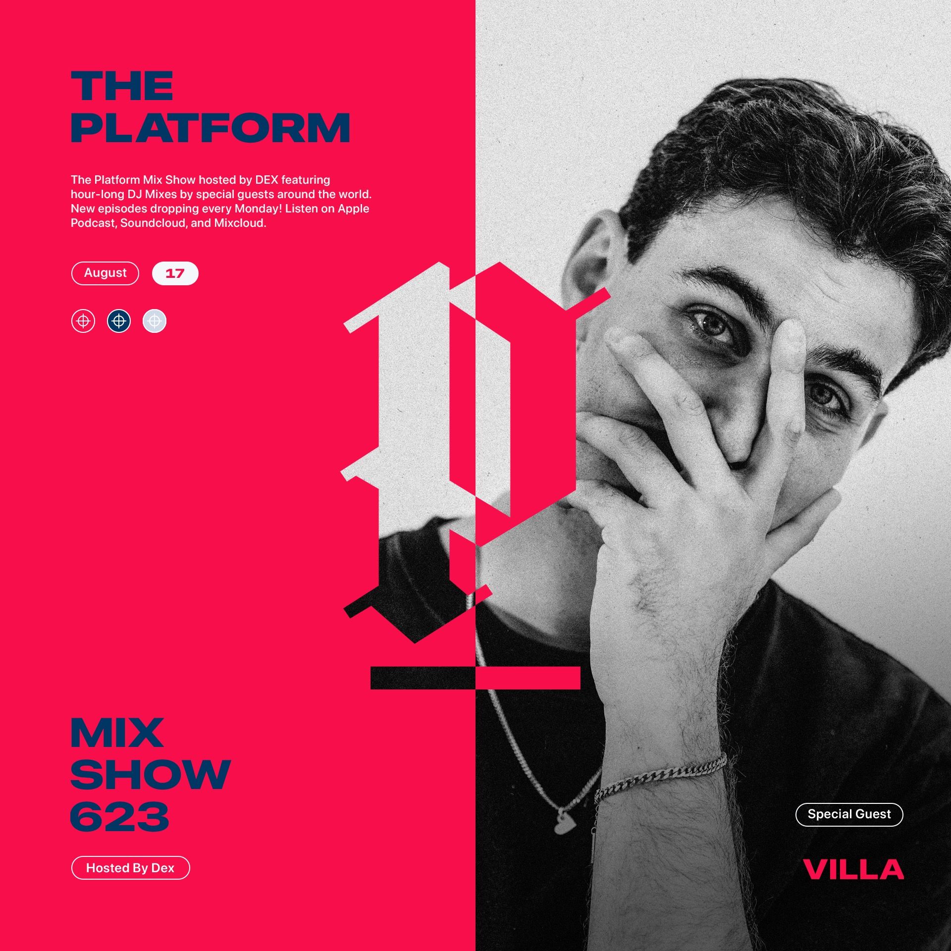 The Platform 623 Feat. Villa @VillaTheDJ episode artwork