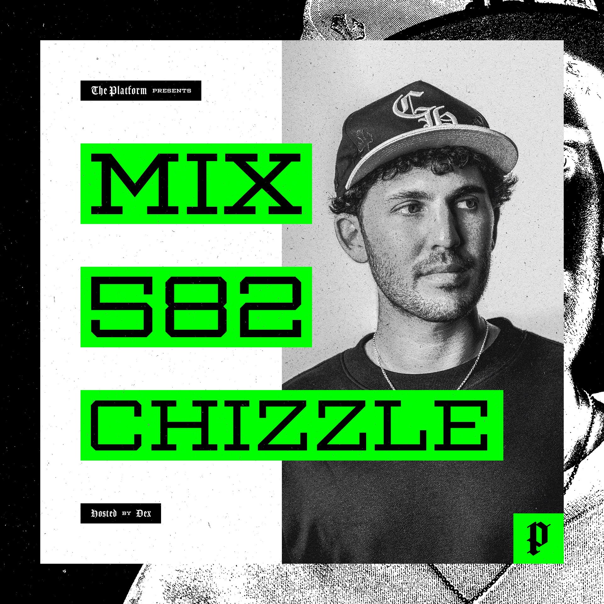 The Platform 582 Feat. Chizzle @djchizzle episode artwork