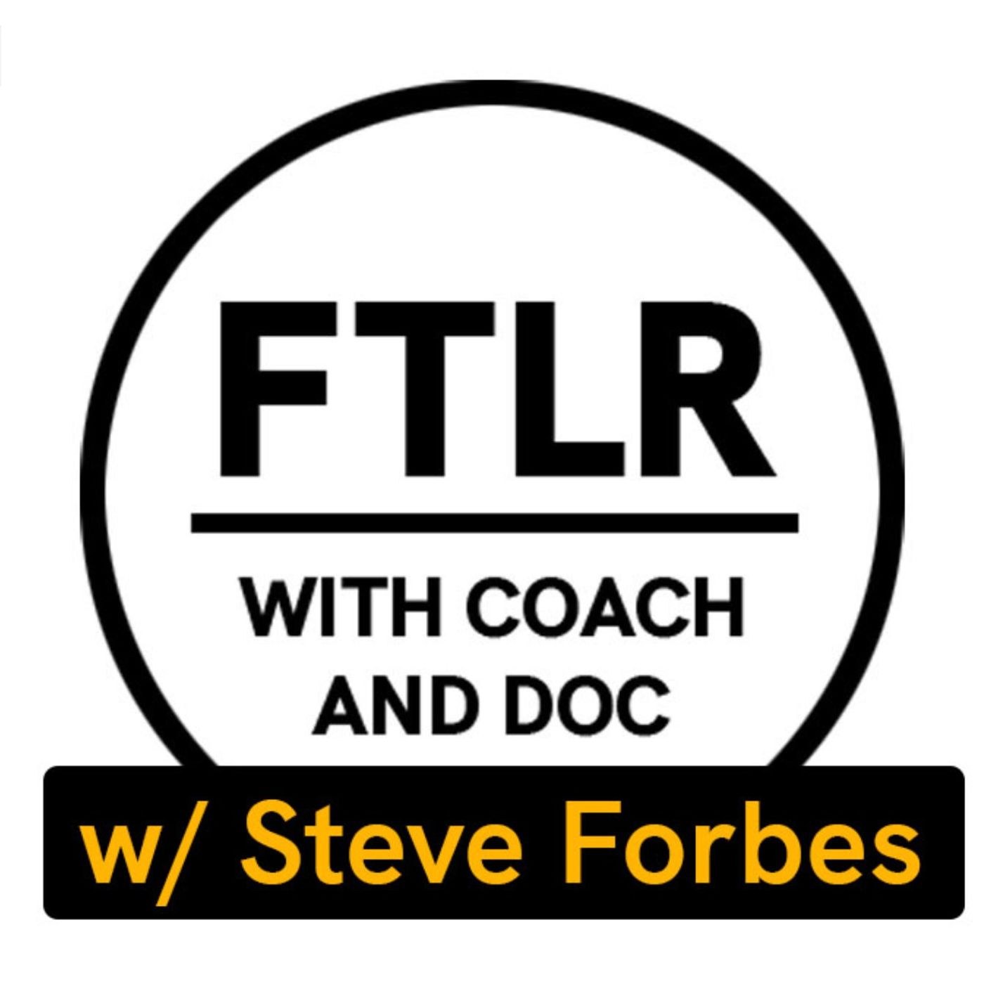 From The Locker Room: With Coach and Doc - #FTLRPod