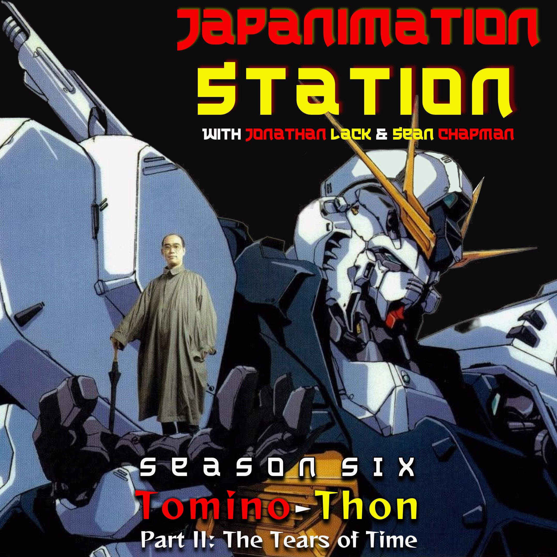 S6E15 - TOMINO-THON! Mobile Suit ZETA GUNDAM Part 2 - The Dramatic Ending & Extraordinary Afterlife episode artwork