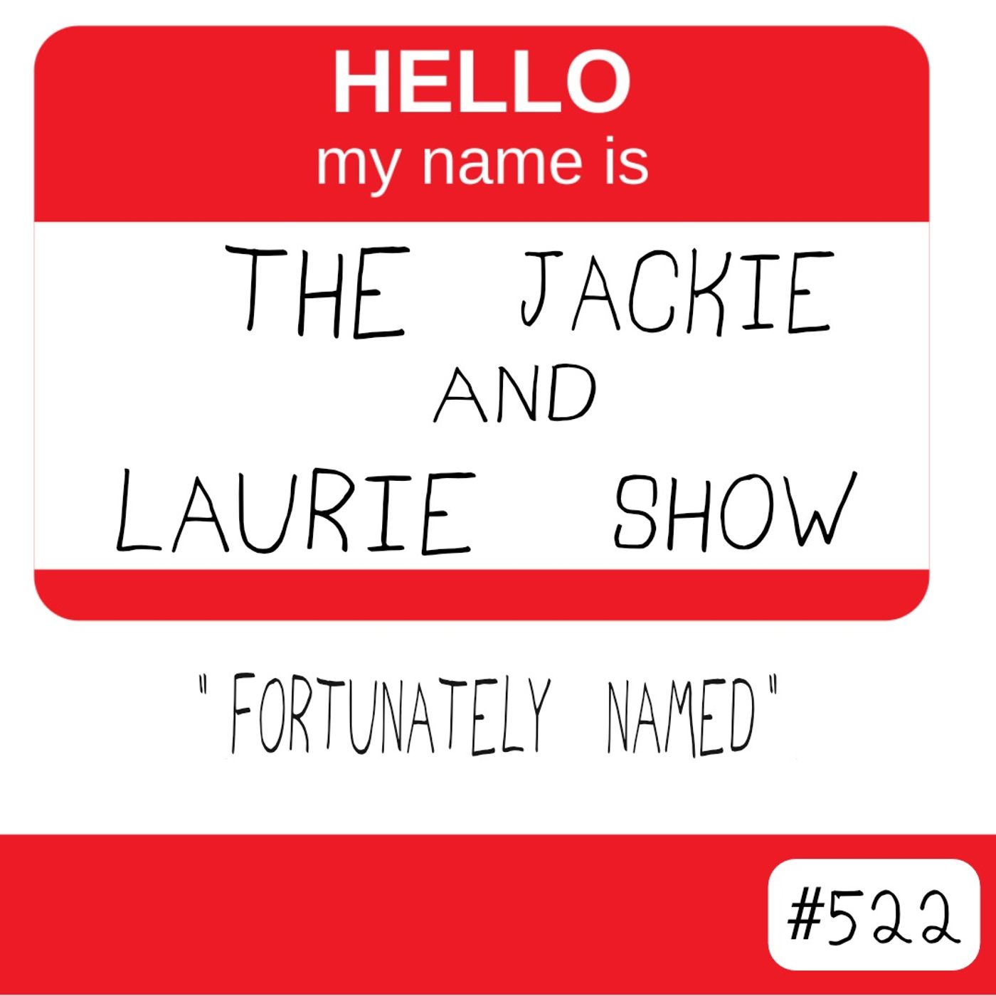 Fortunately Named (#522) Fortunately Named (#522)