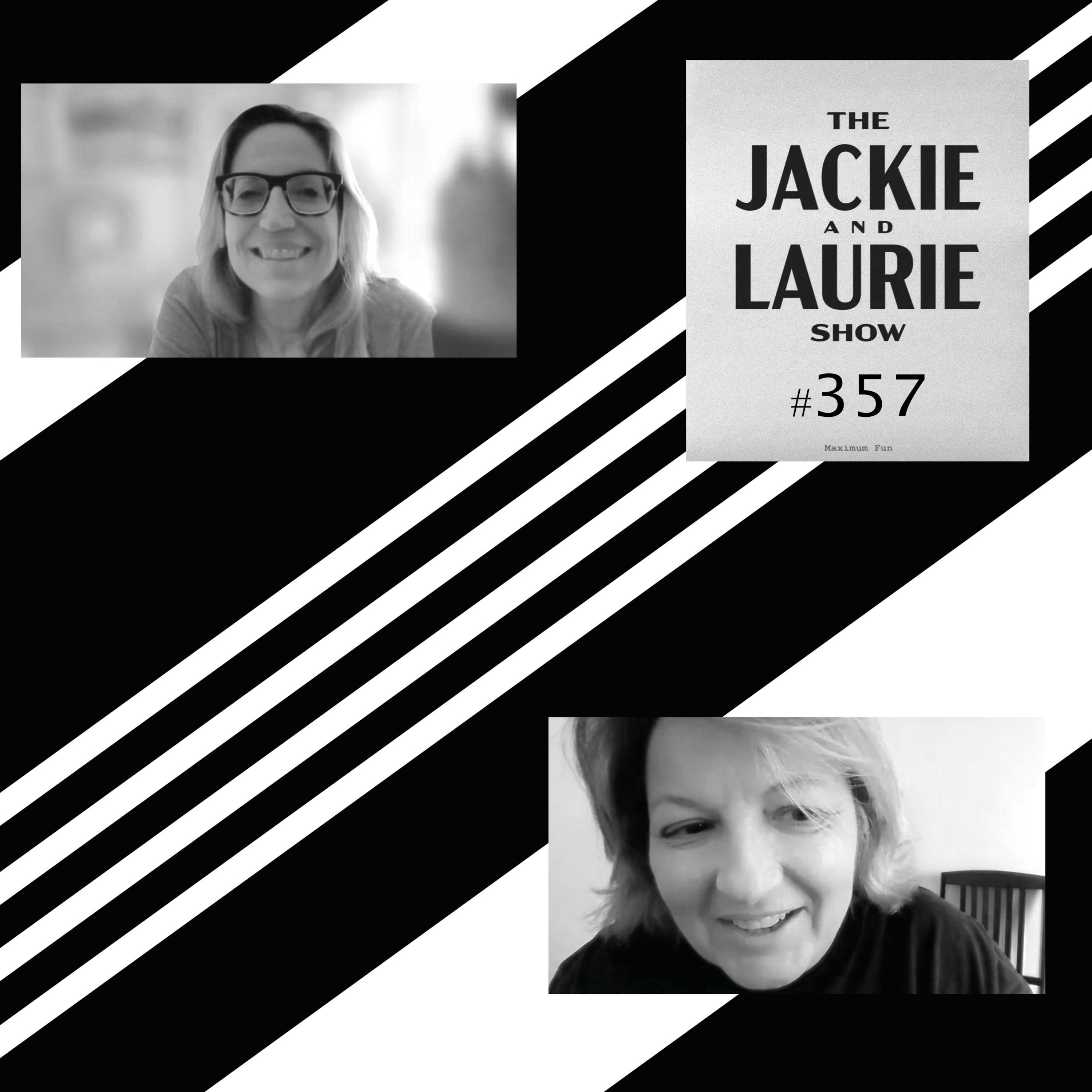 The Jackie and Laurie Show