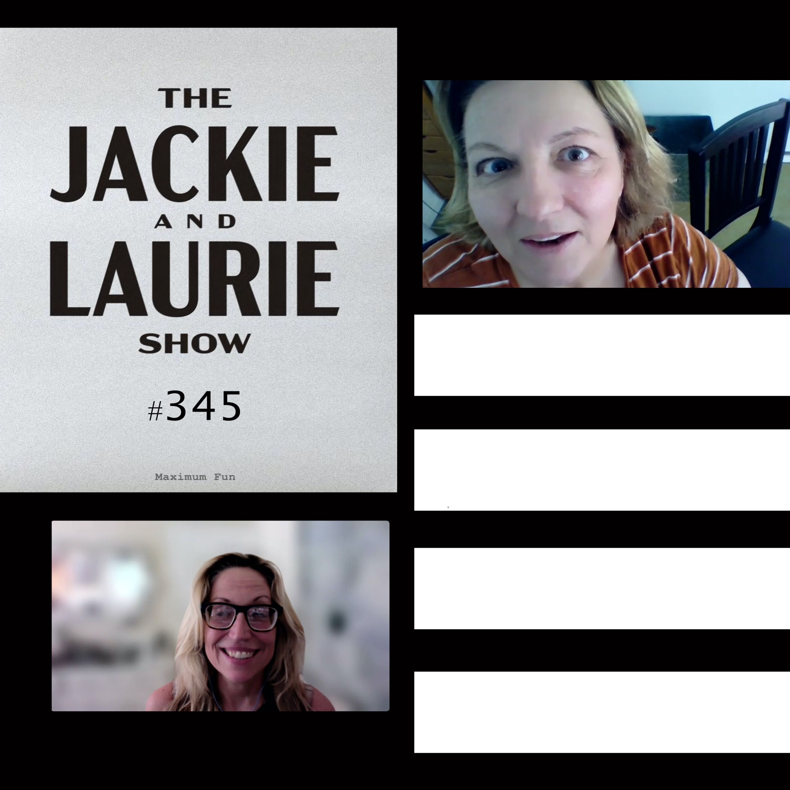 The Jackie and Laurie Show