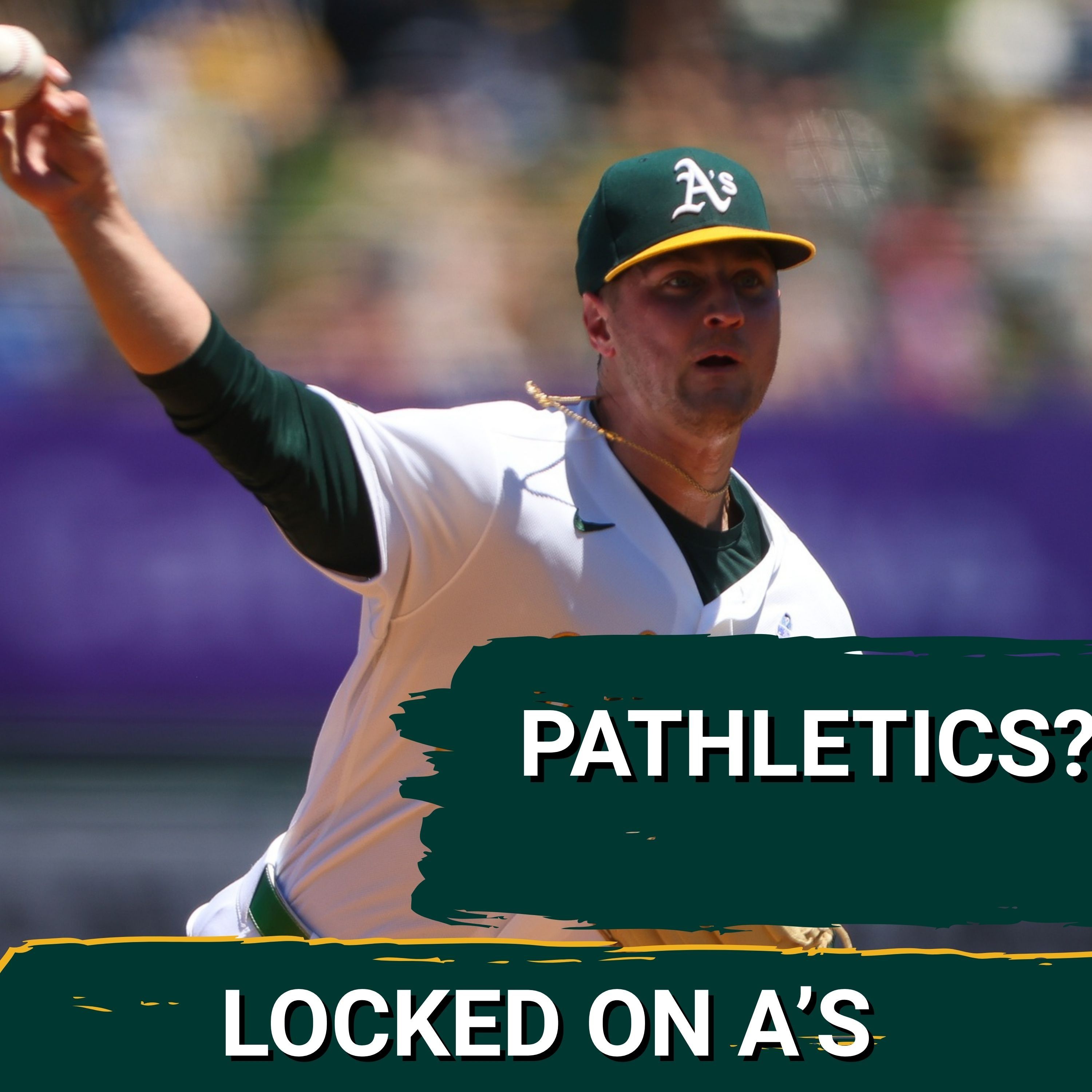 PATHLETICS: Athletics CONTINUE Downward Spiral as Offense and Pitching COLLAPSE Again episode artwork