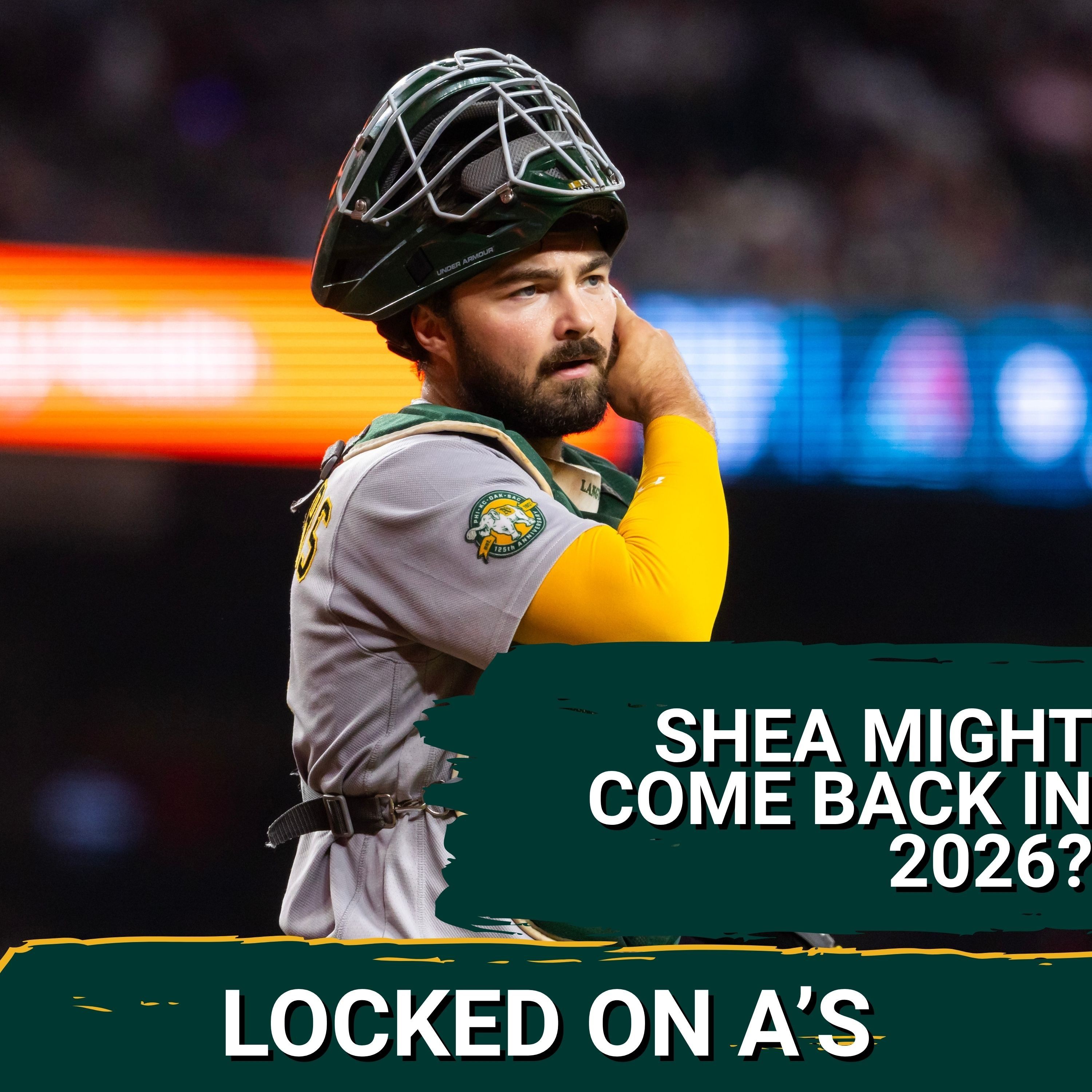 HIGH RISK LOW REWARD: Why A’s Bringing Back Shea Langeliers Now is a BAD Idea
