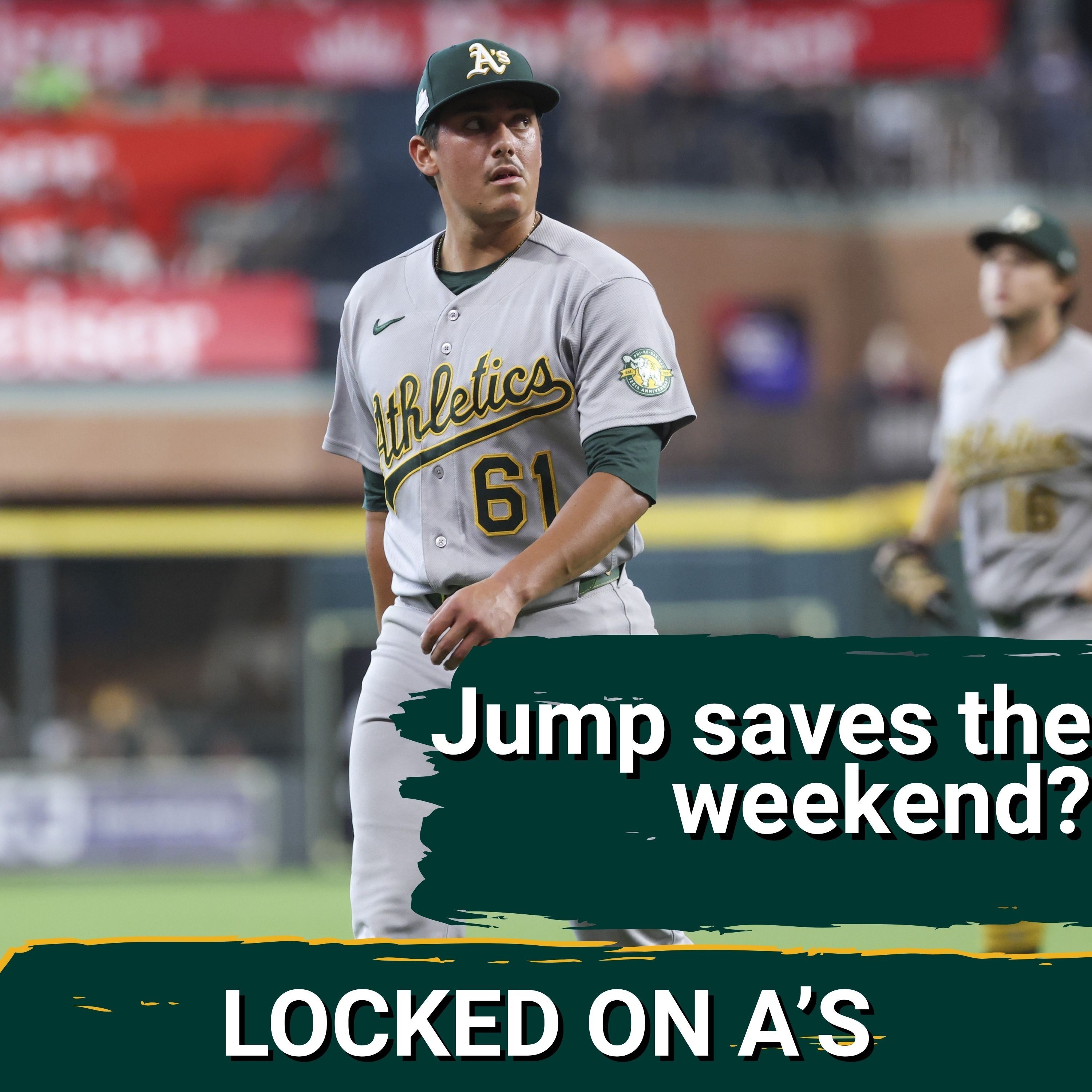 HERE WE GO AGAIN: A’s Offense GHOSTS Fans While Gage Jump and Nick Kurtz SPARK Some Hope episode artwork