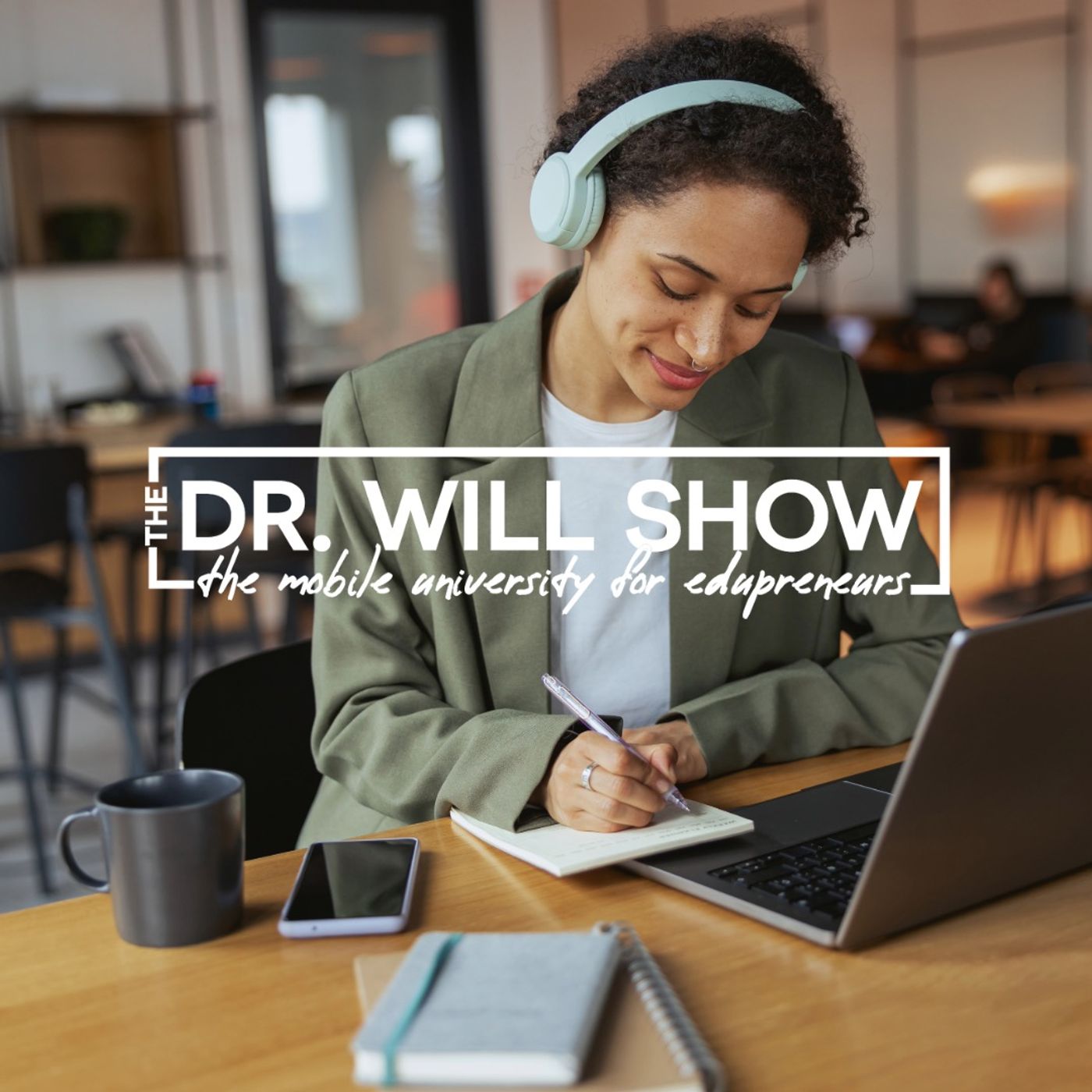 The Dr. Will Show Podcast