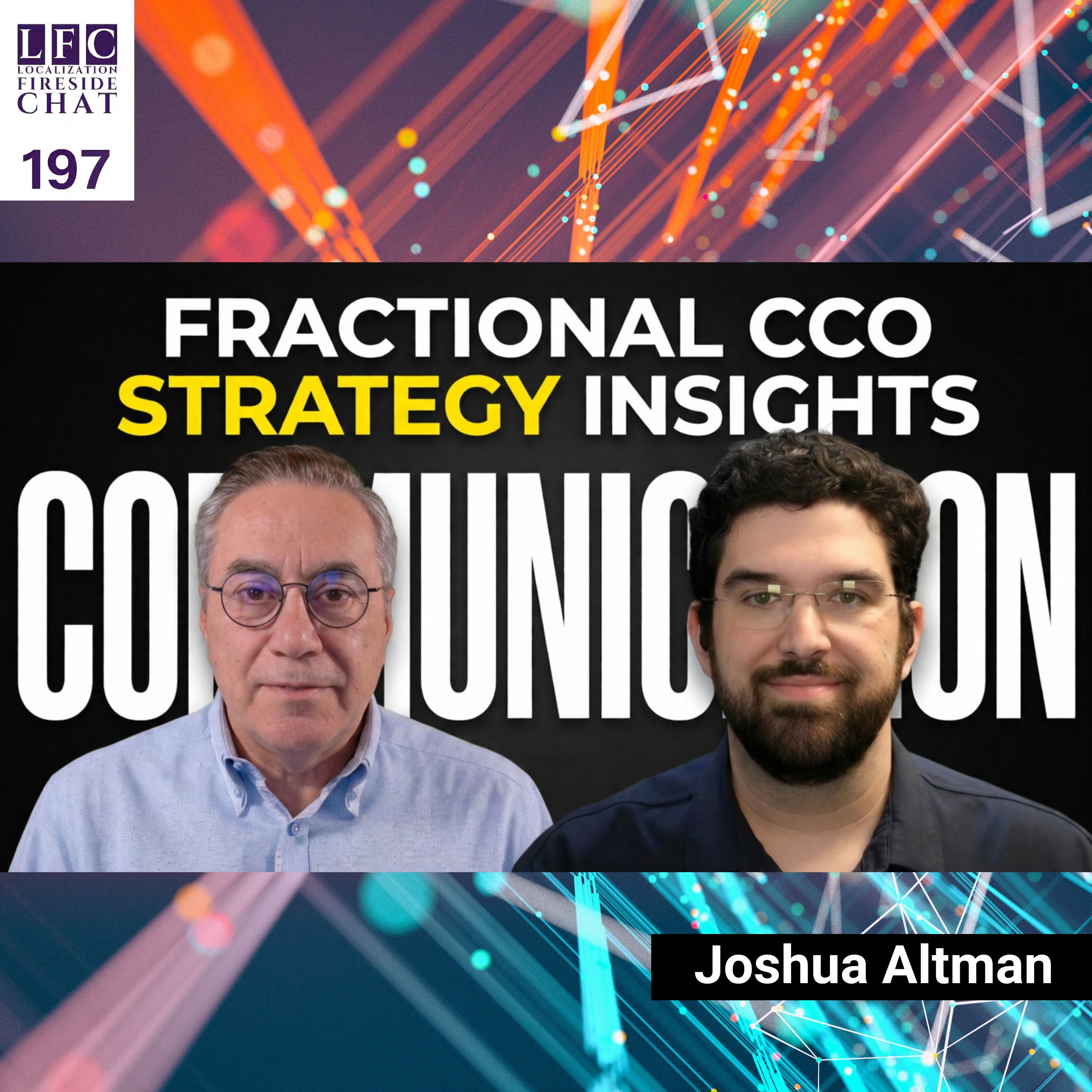 Be the Signal, Not the Noise: Communications Strategy with Joshua Altman
