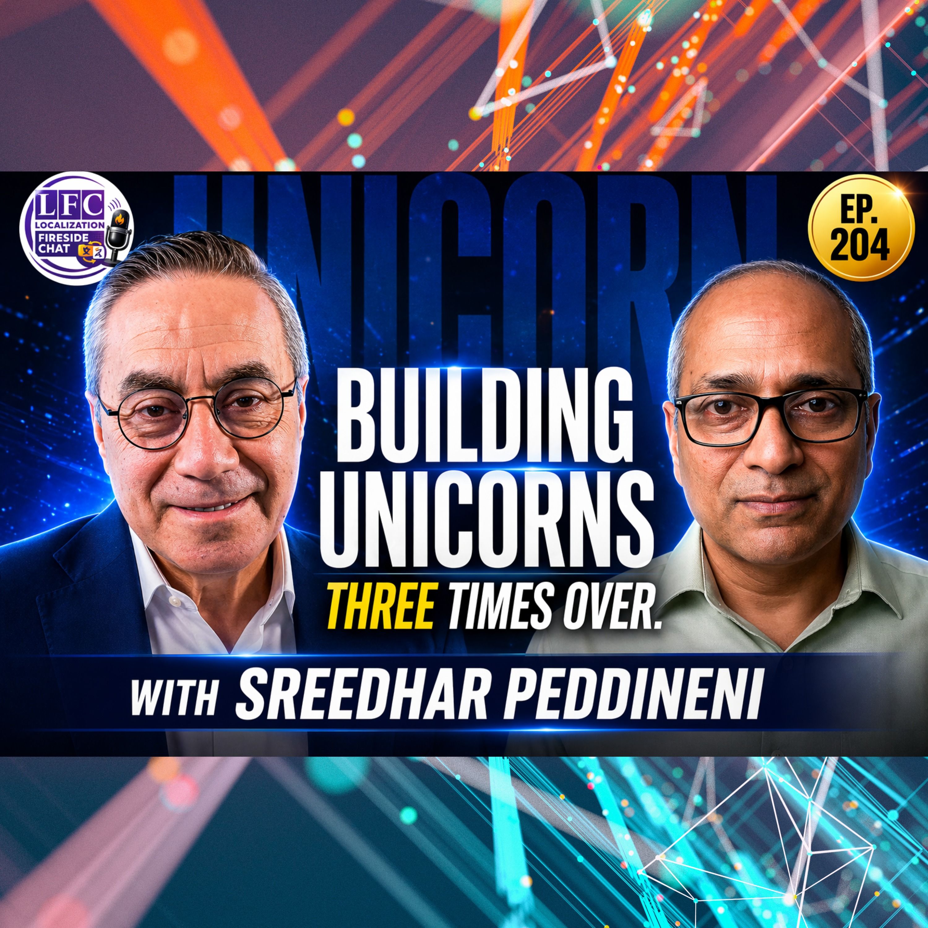 He Built a $1B Unicorn. Three Times. | Sreedhar Peddineni