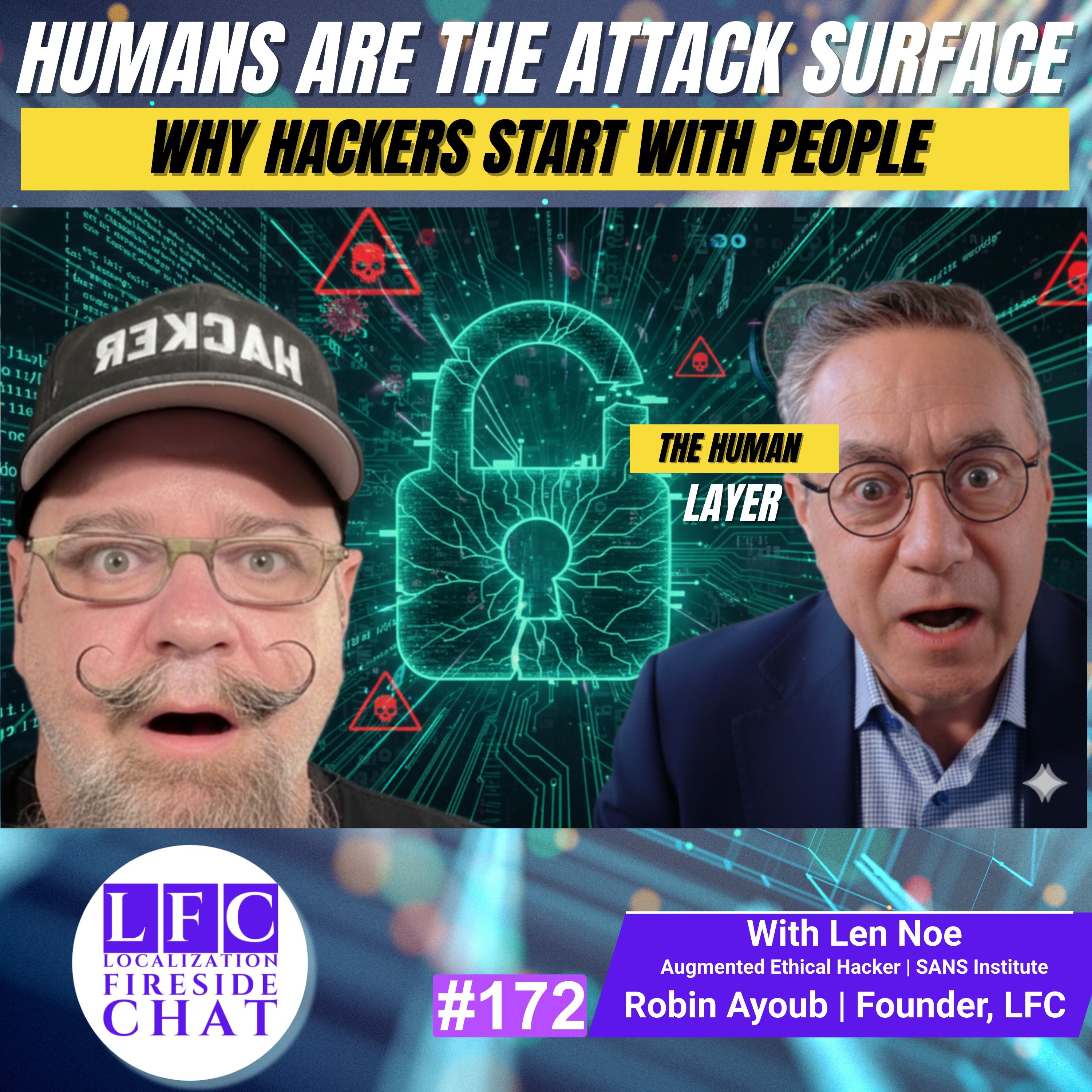 Humans Are the Attack Surface | Why Hackers Start With People (Len Noe)