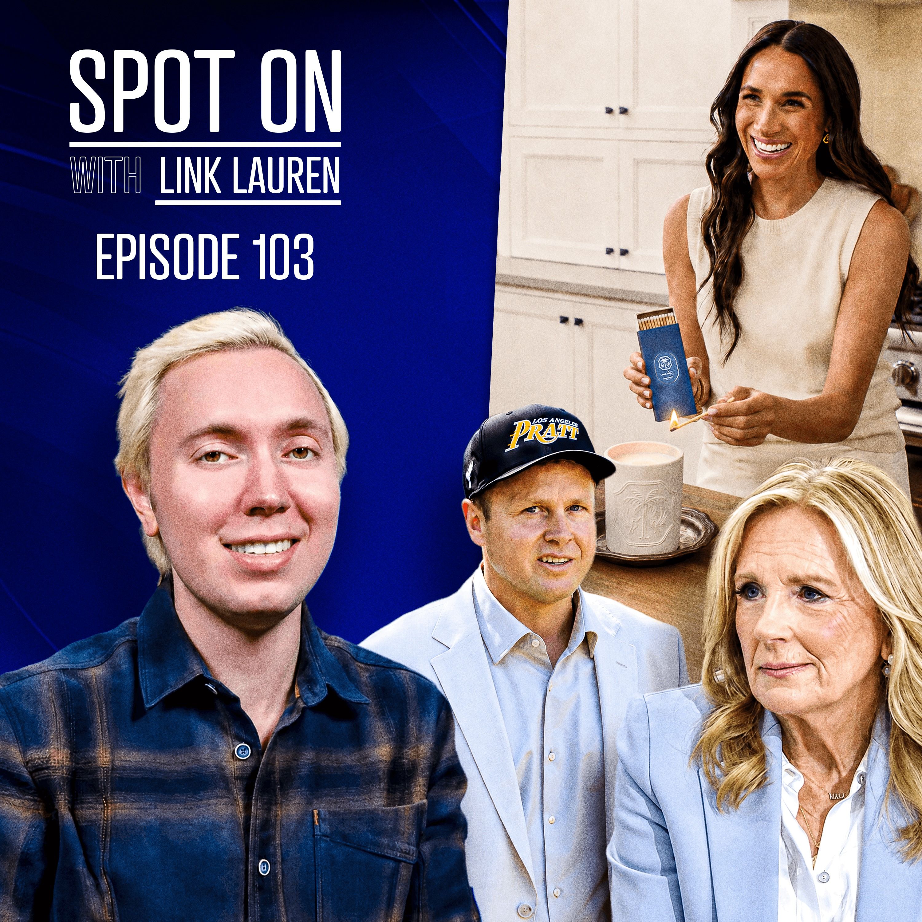Meghan Markle’s Matchbox Grift, Jill Biden’s Book Tour Disaster, and Spencer Pratt SURGES episode artwork