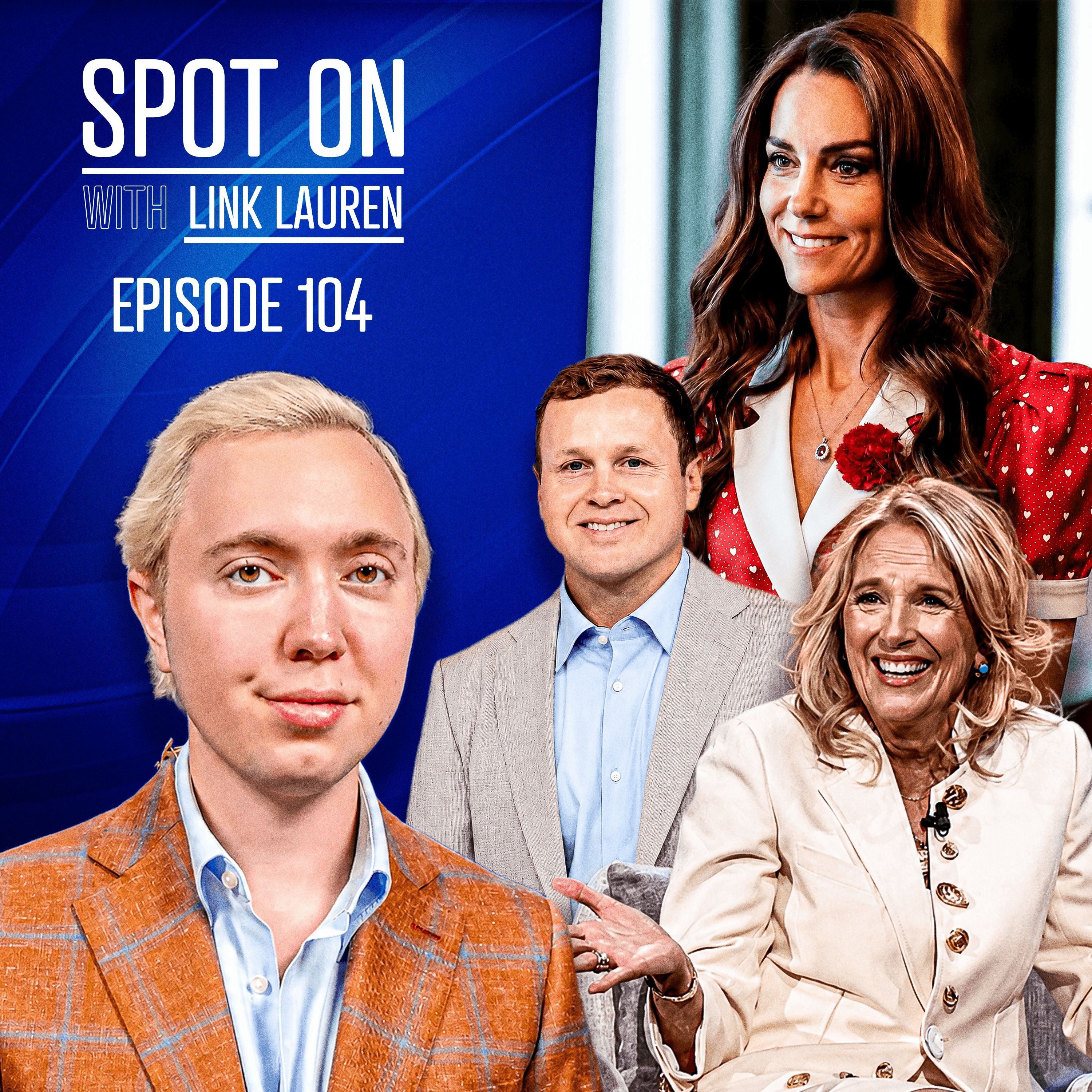 Princess Catherine’s Cancer Triumph, Jill Biden's Lies on The View, and Spencer Pratt Dominates in LA episode artwork
