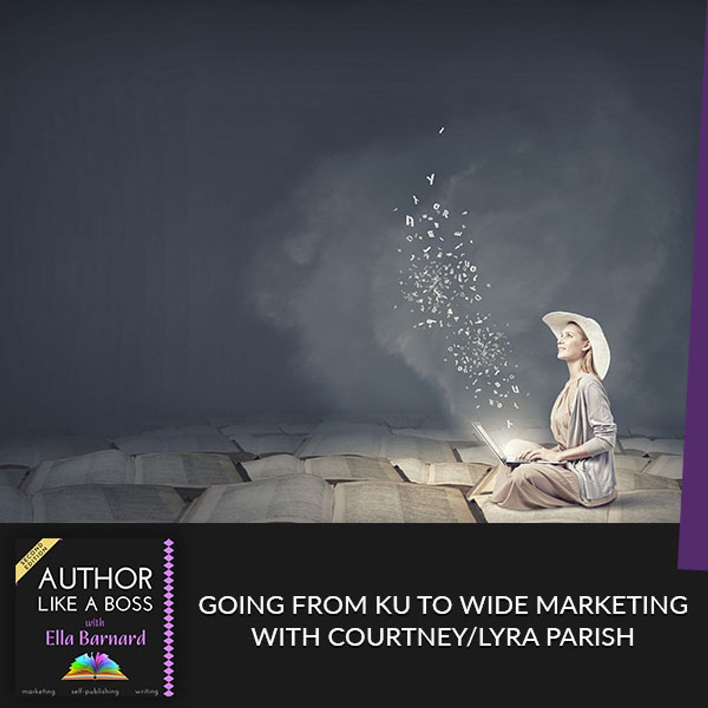 Going From KU To Wide Marketing With Courtney/Lyra Parish episode artwork