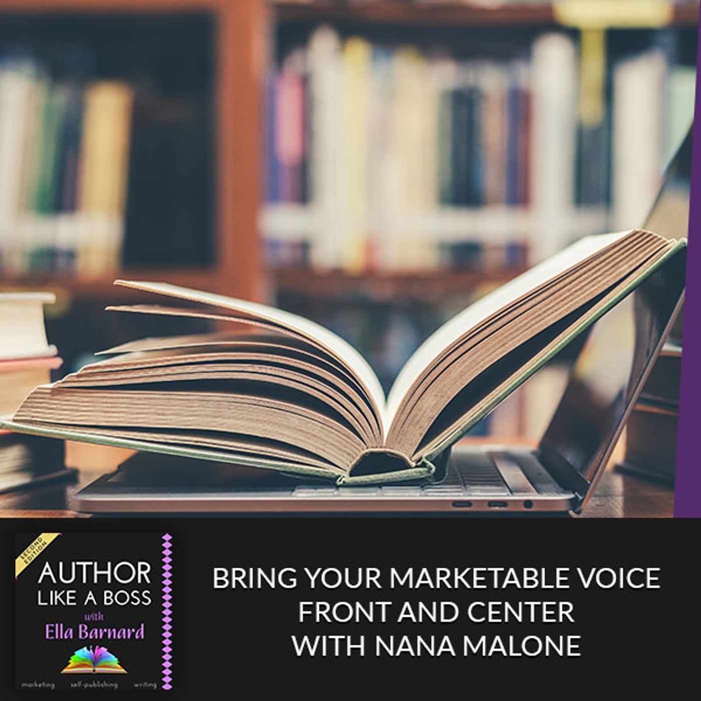 Bring Your Marketable Voice Front And Center With Nana Malone episode artwork