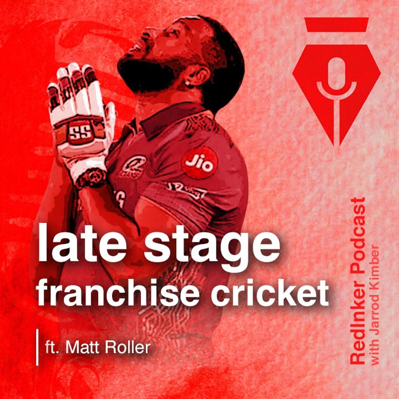 Late stage franchise cricket with Matt Roller