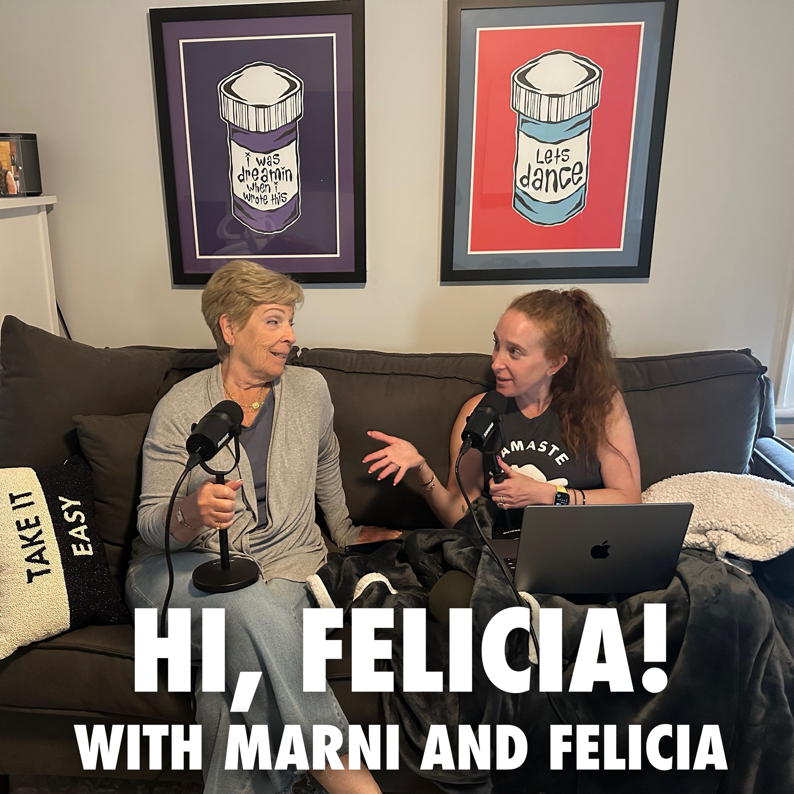 Hi, Felicia! with Marni & Felicia