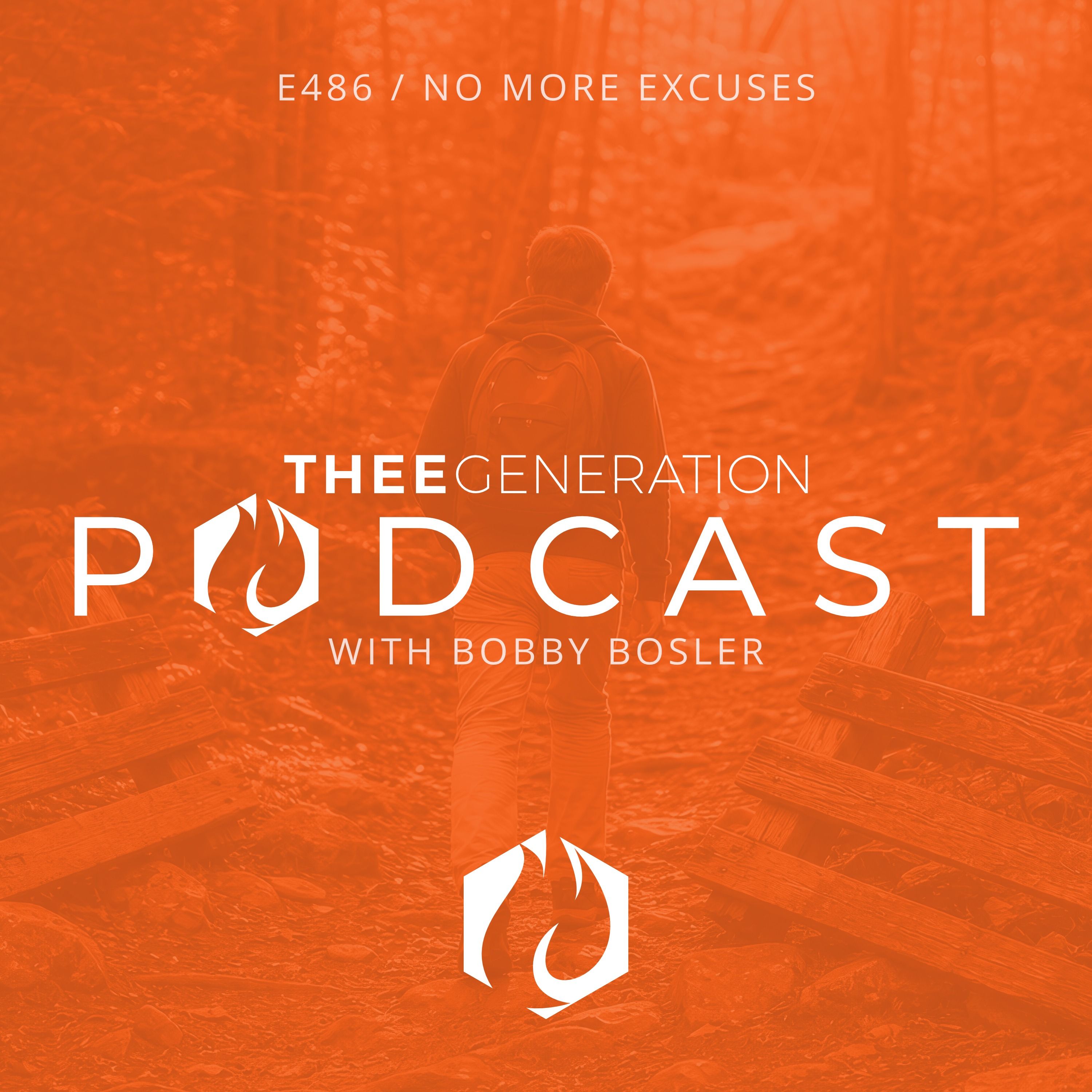 Bobby Bosler: No More Excuses episode artwork