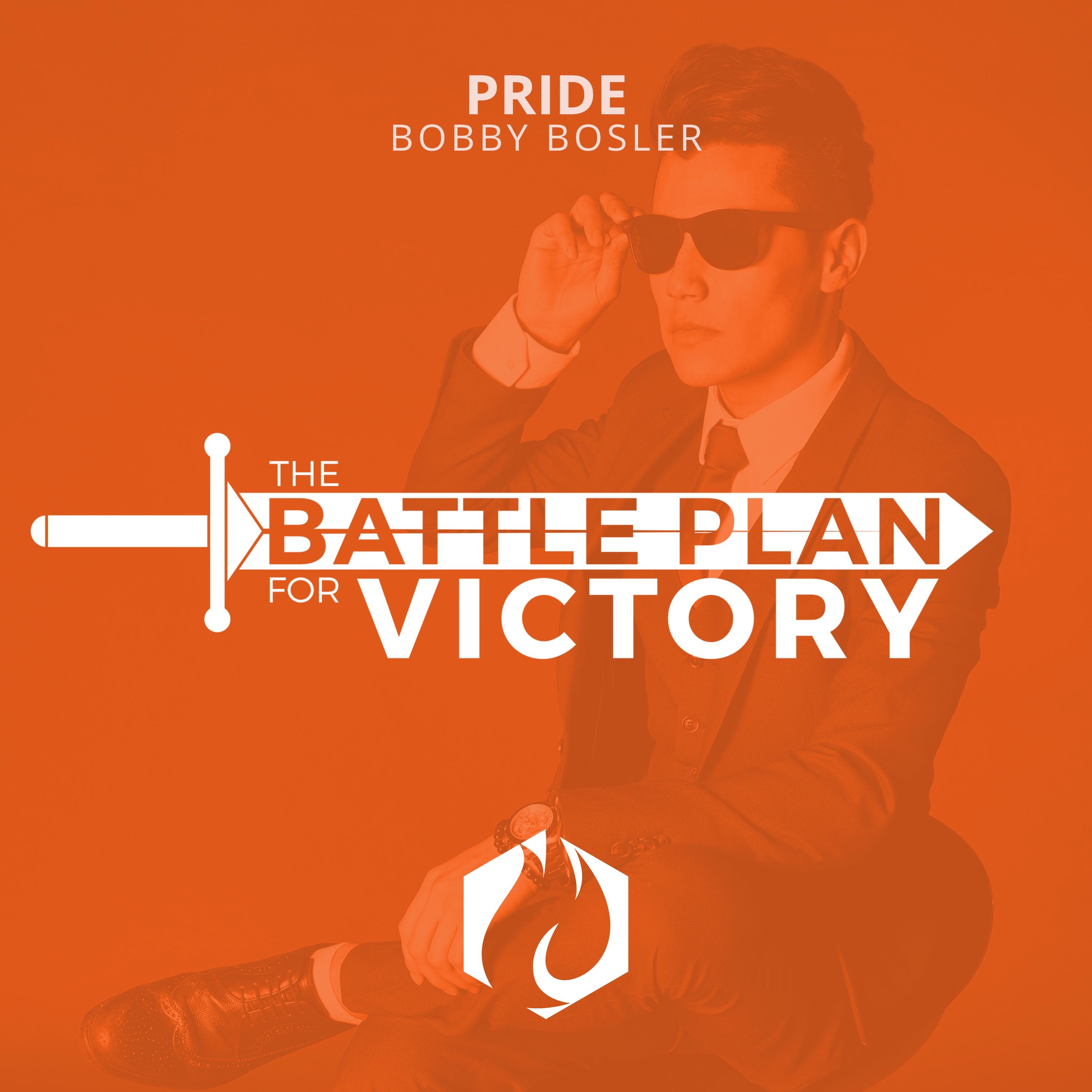 Battle Plan for Victory: Pride