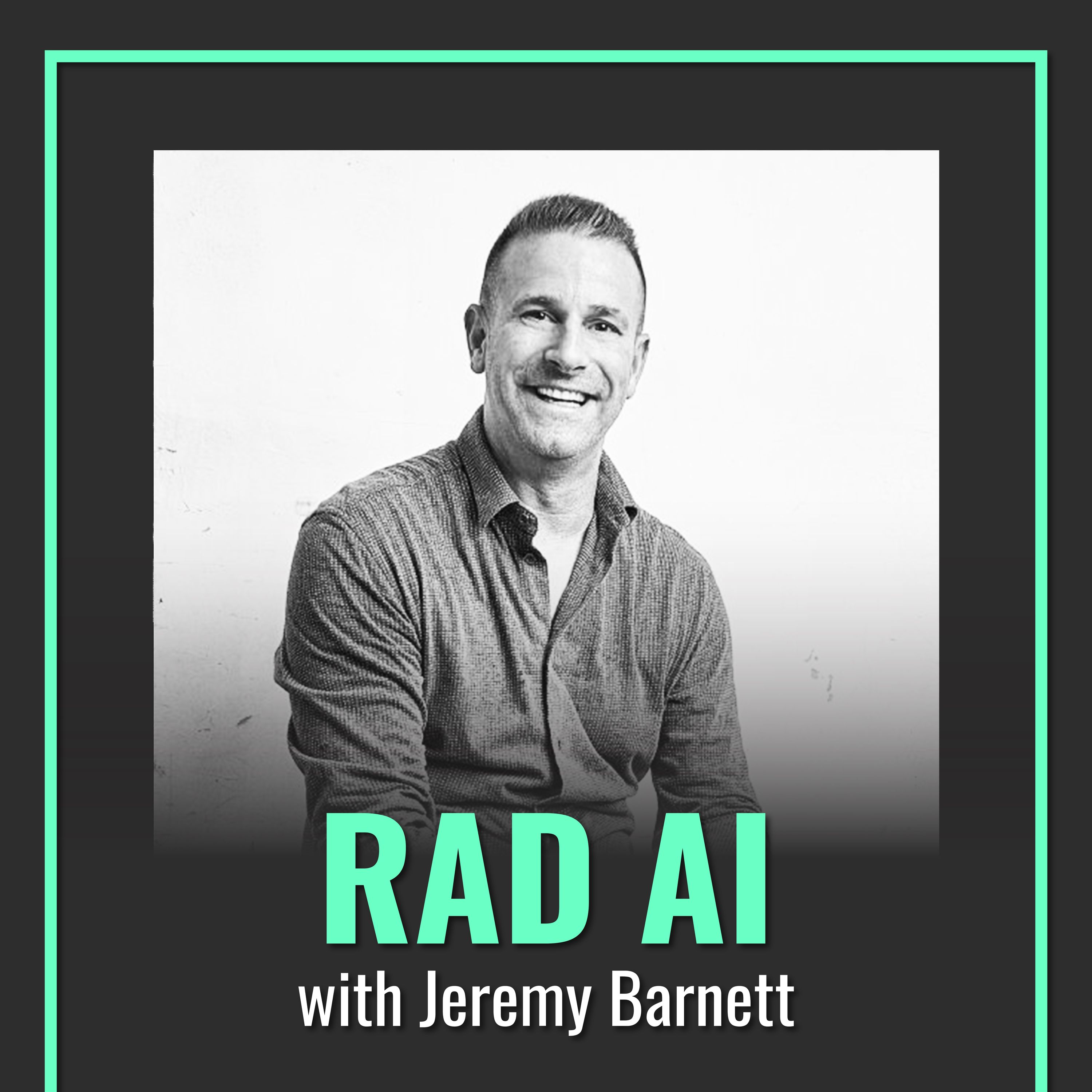 How to Leverage Influencer Marketing with Jeremy Barnett of Rad AI
