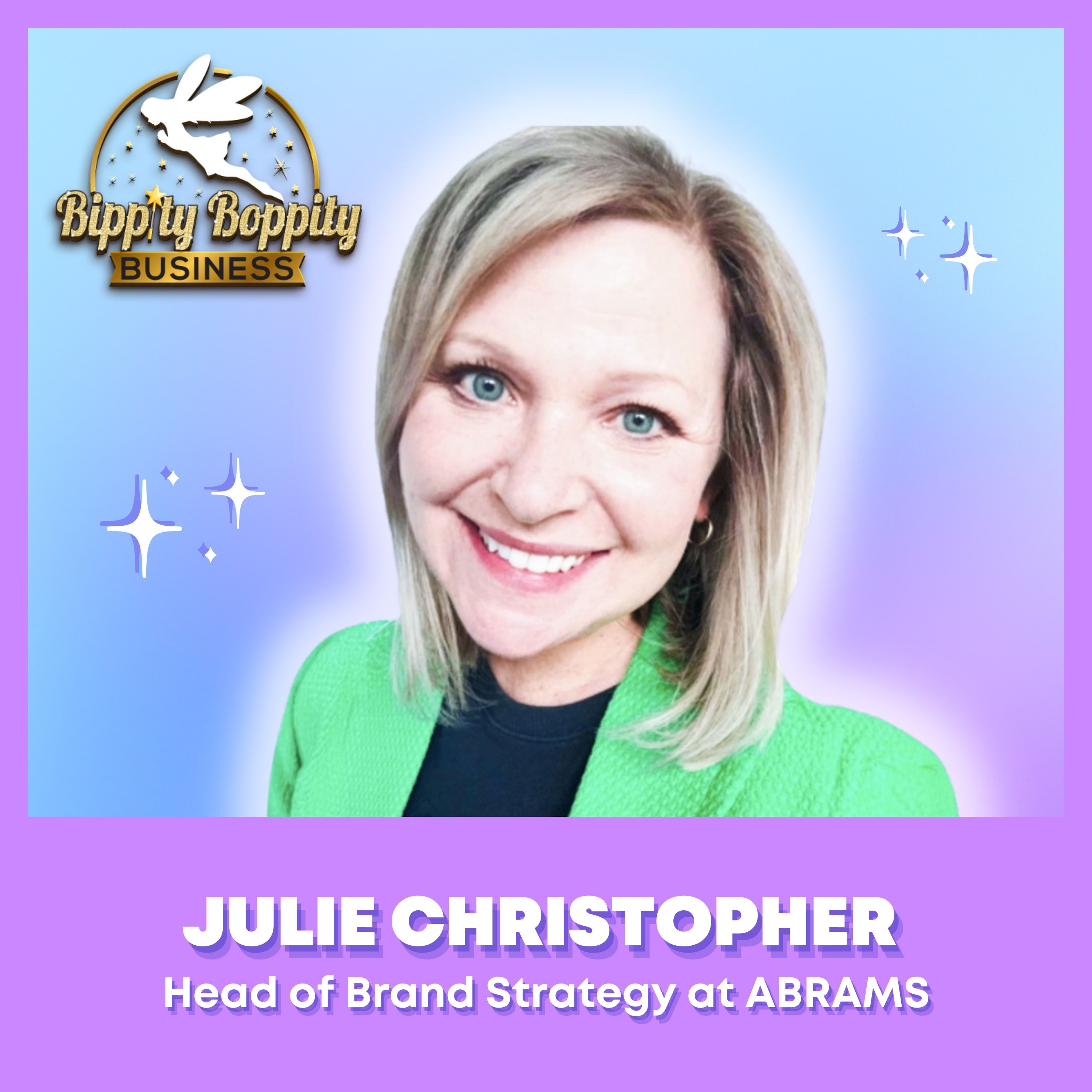 From Sippy Cups to Strategy: A Former Nanny’s Guide to Marketing | Julie Christopher