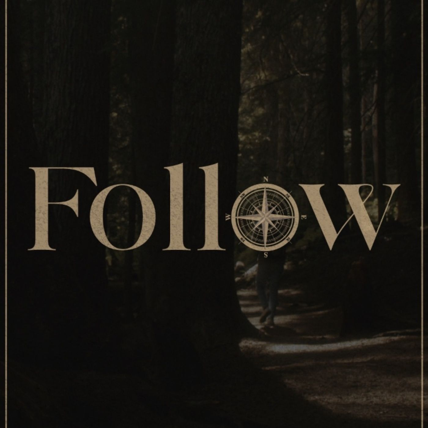 Follow | Part 3: Breaking The Wall | Dr. Collin Outerbridge