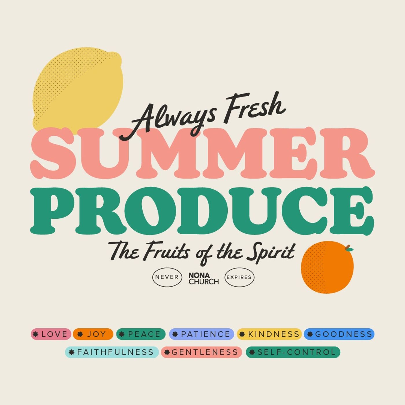 Summer Produce | Part 2: Joy | Dr. Brian McCormack