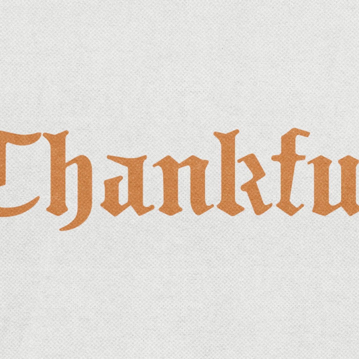 Thankful | 3 in 30