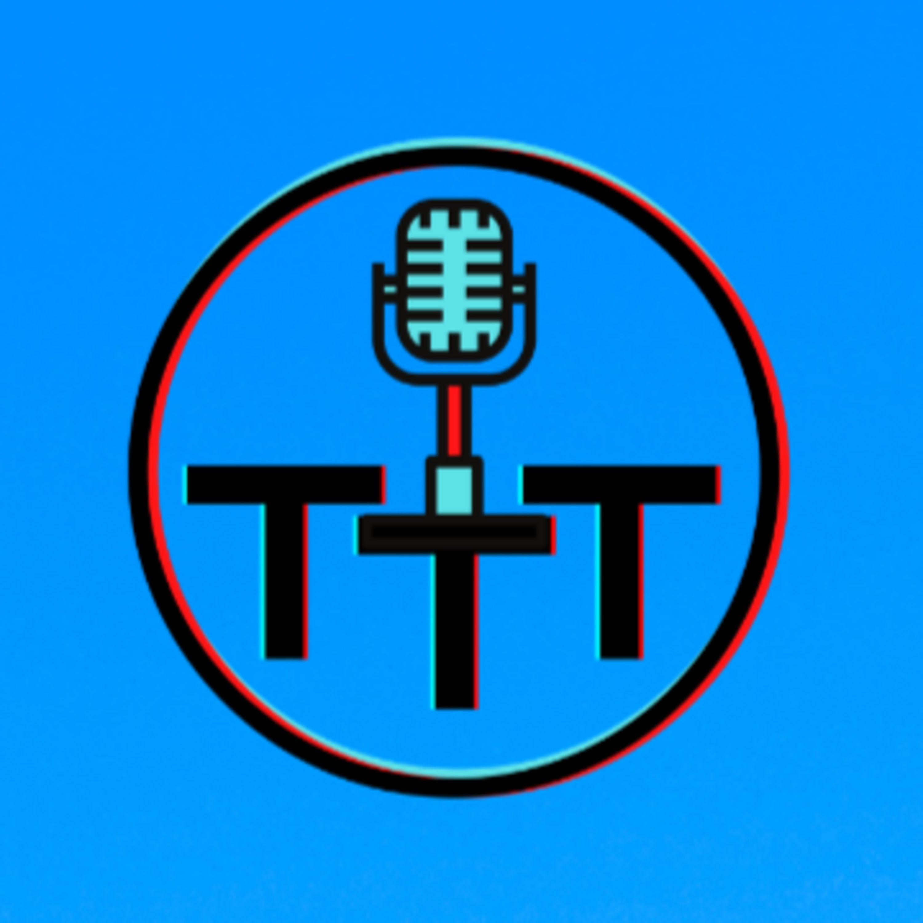 TTT Episode 44