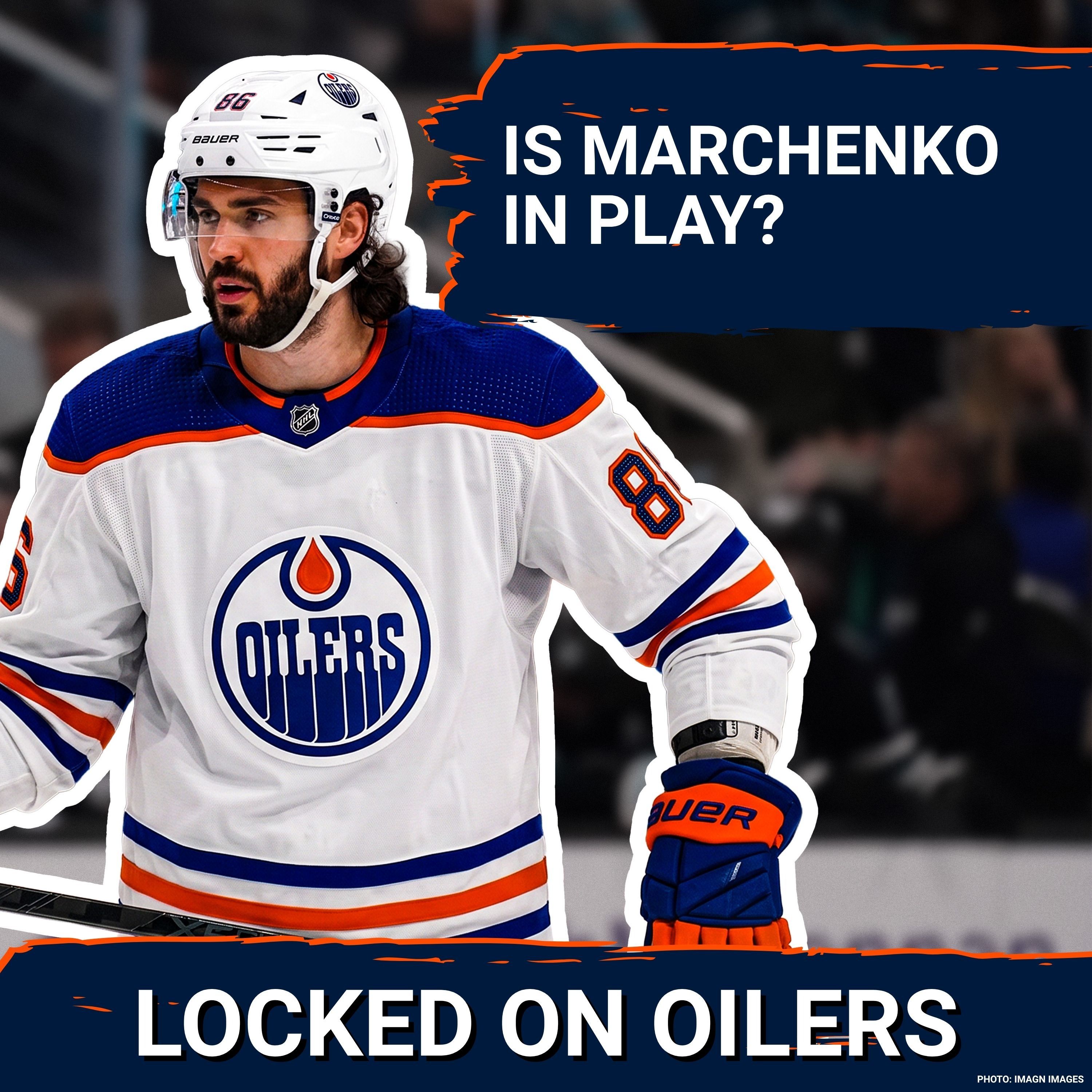 Why the Oilers should trade for Kirill Marchenko | Trade and extension cost episode artwork