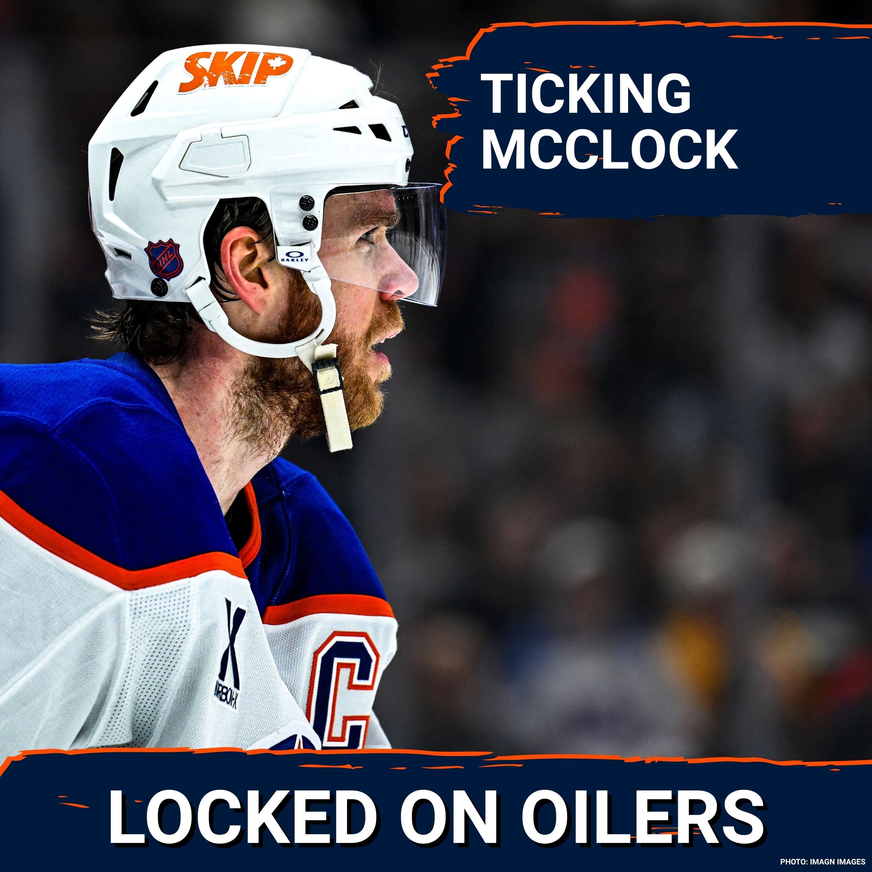 The Edmonton Oilers Last Dance Season and the ticking McClock episode artwork