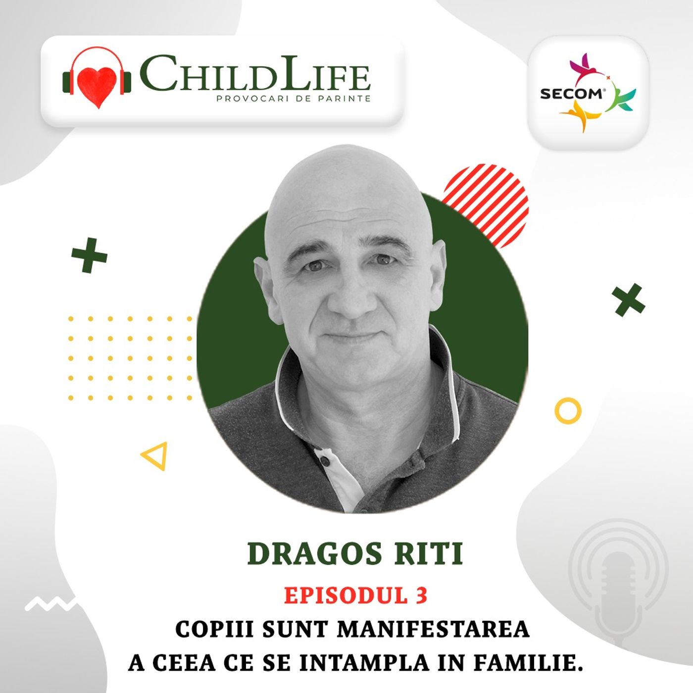 Ep. 3 Dragos Riti - Sistemul transgenerational