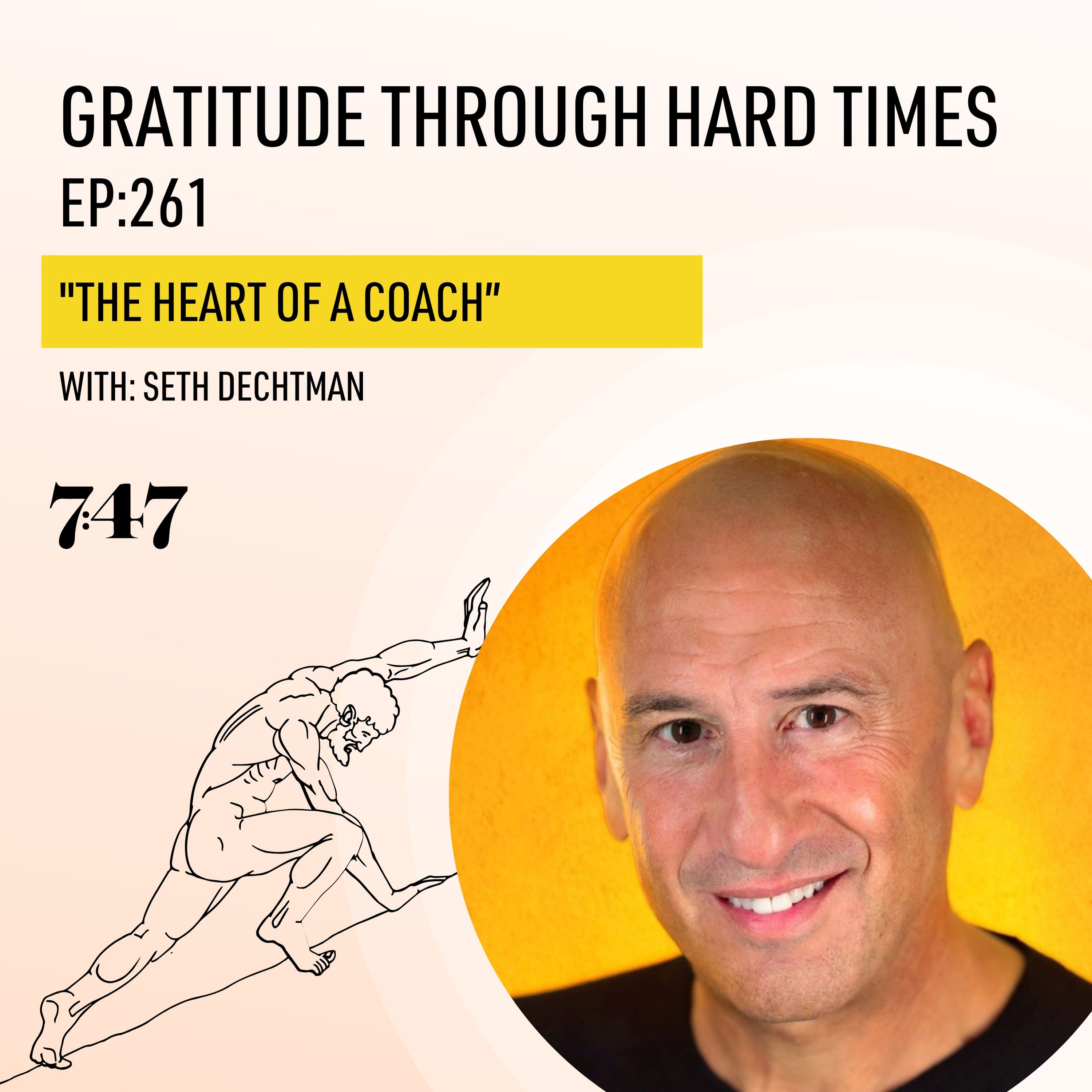 Seth Dechtman: The Heart of a Coach