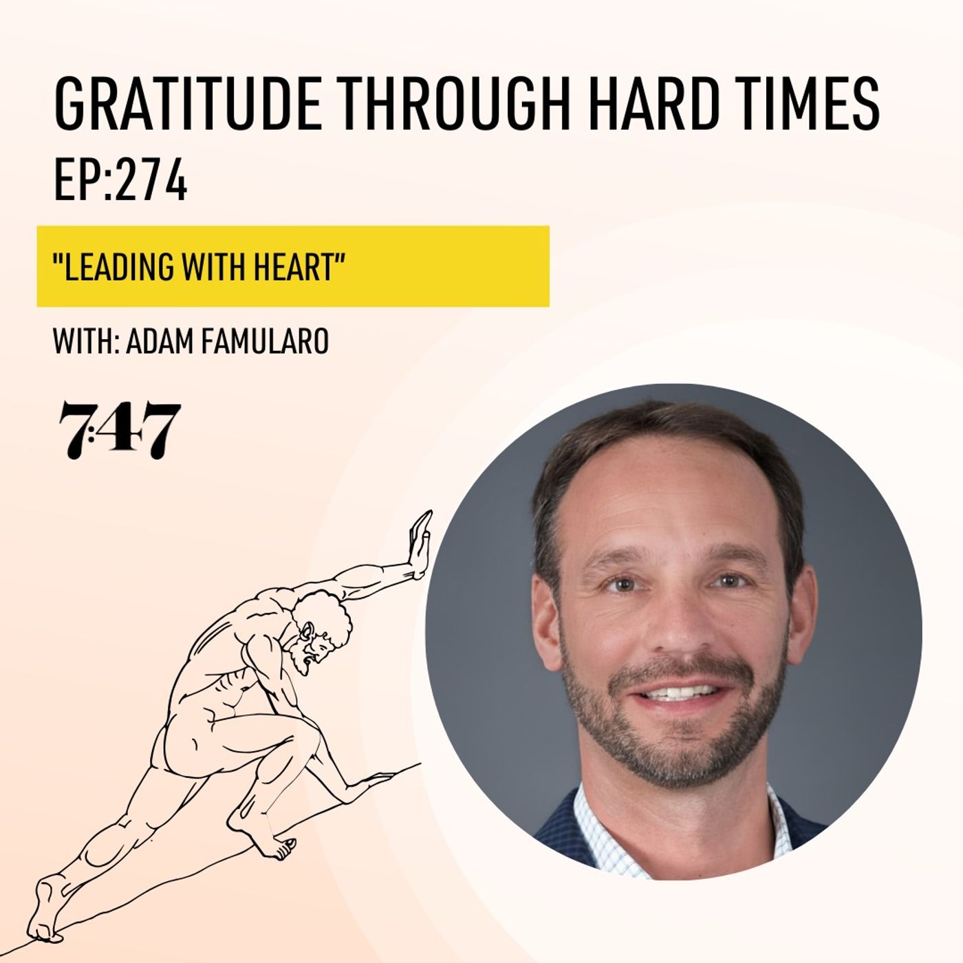 Adam Famularo: Leading With Heart Adam Famularo: Leading With Heart