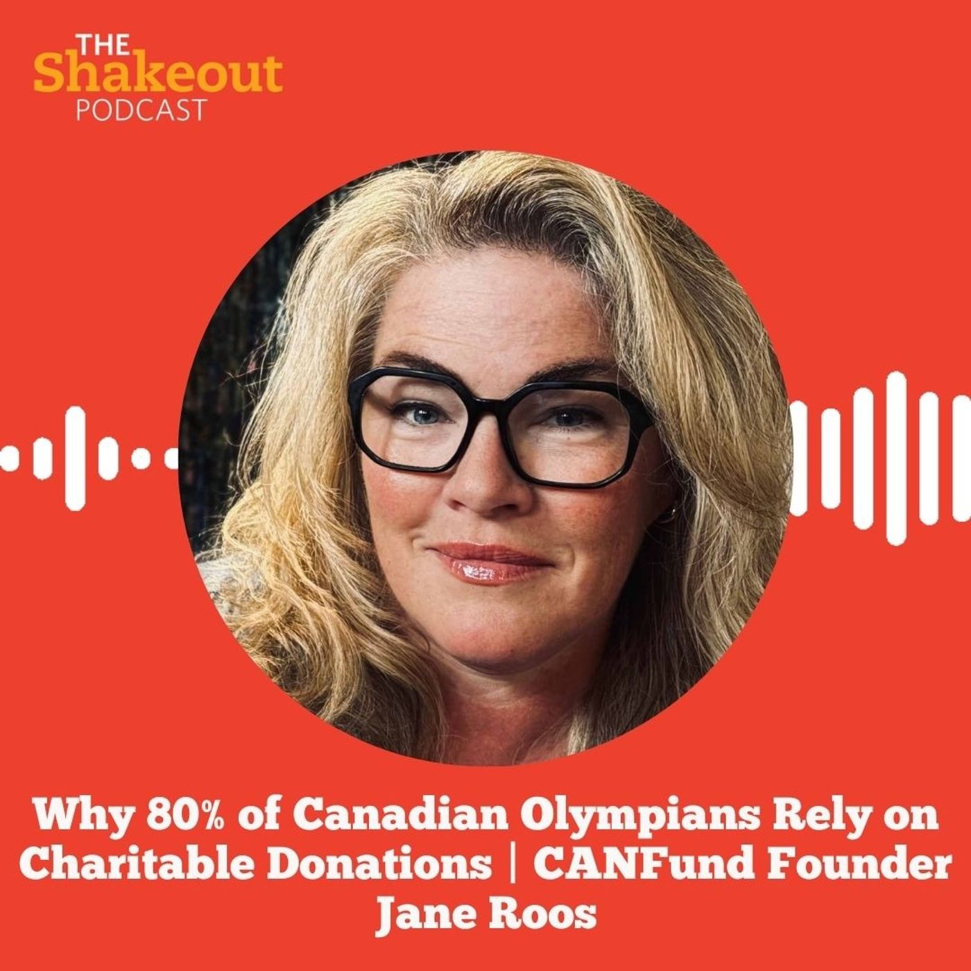 Why 80% of Canadian Olympians Rely on Charitable Donations | CANFund Founder Jane Roos