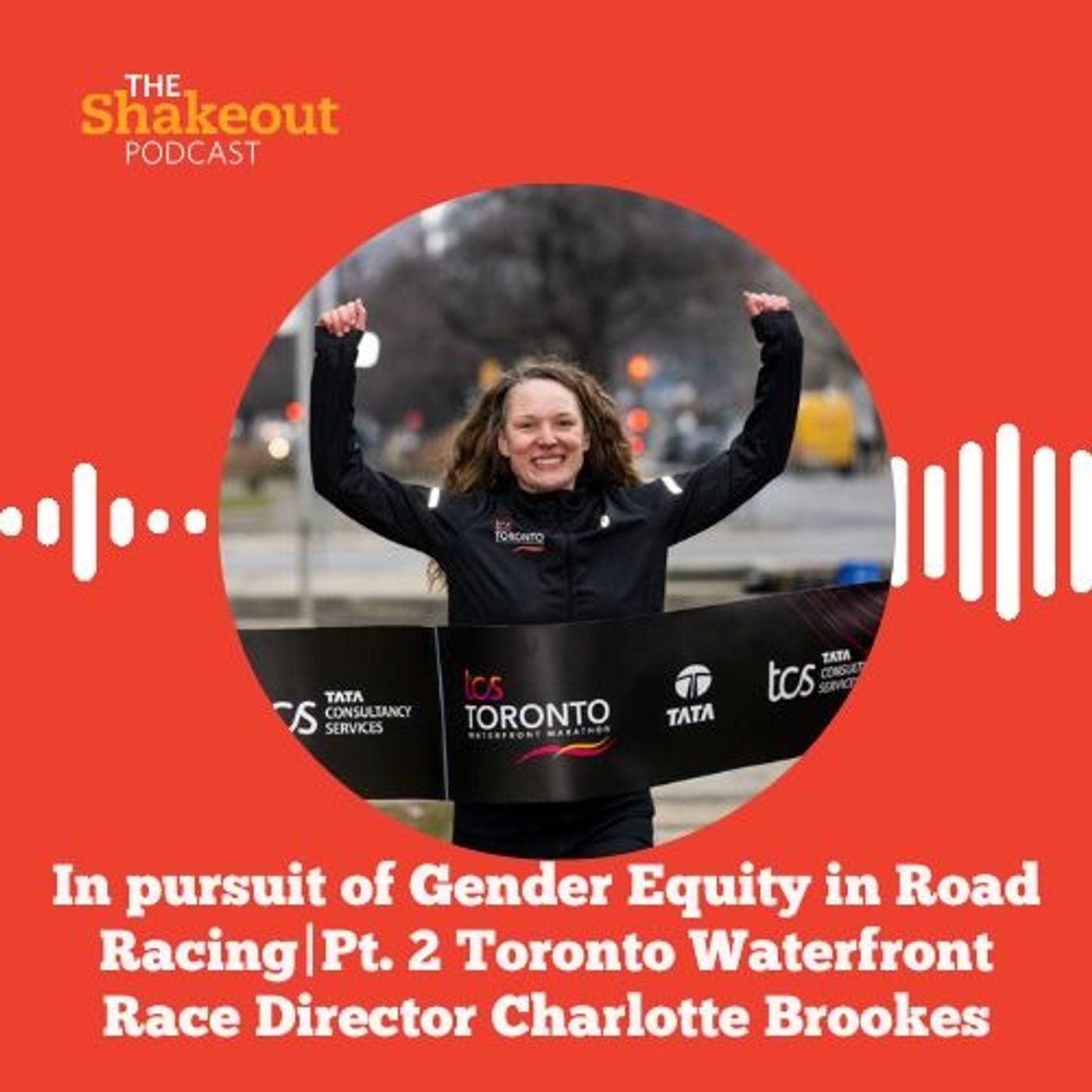 In Pursuit of Gender Equity in Road Racing | Pt. 2 with Toronto Waterfront Race Director Charlotte Brookes