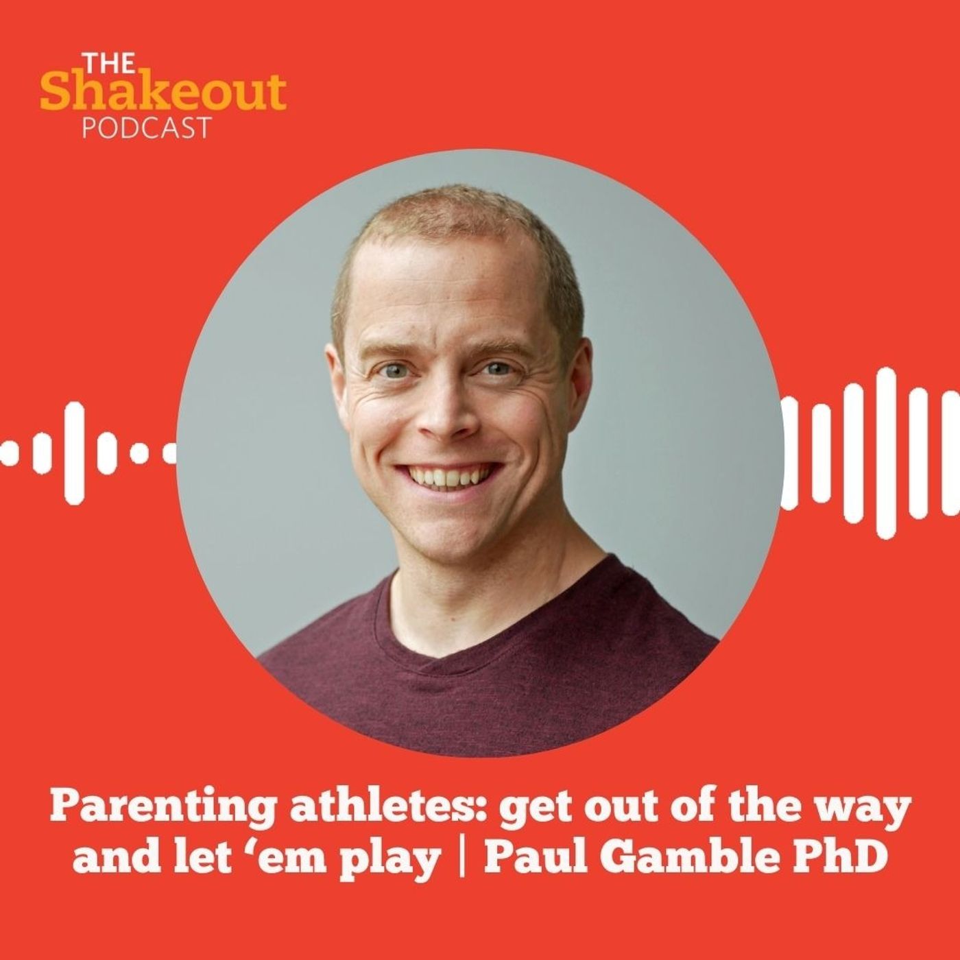 Parenting athletes: get out of the way and let 'em play | Paul Gamble PhD Parenting athletes: get out of the way and let 'em play | Paul Gamble PhD