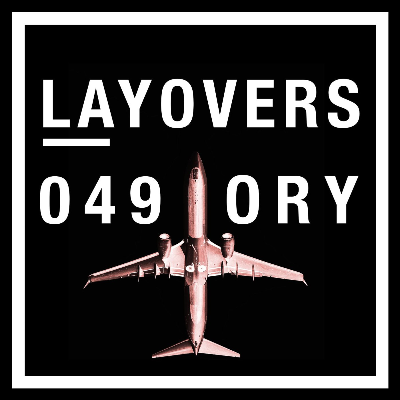 cover of episode 049 ORY - US border passwords, Breitling 777, Air Force One, United Polaris, Korean Air taser