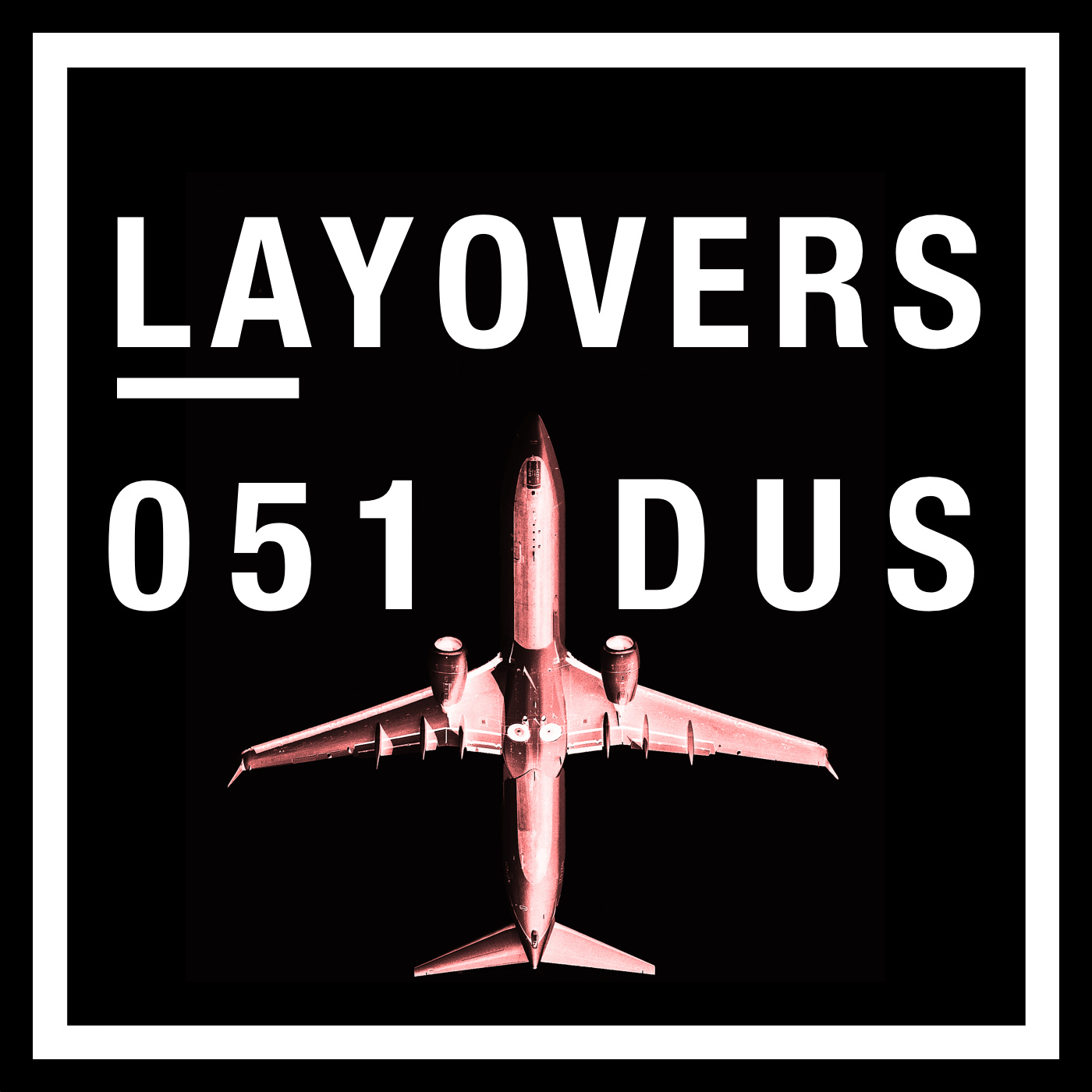 cover of episode 051 DUS - Qatar suite, new A380, Worlds Best Airports, 737 MAX v 320neo, still no BER