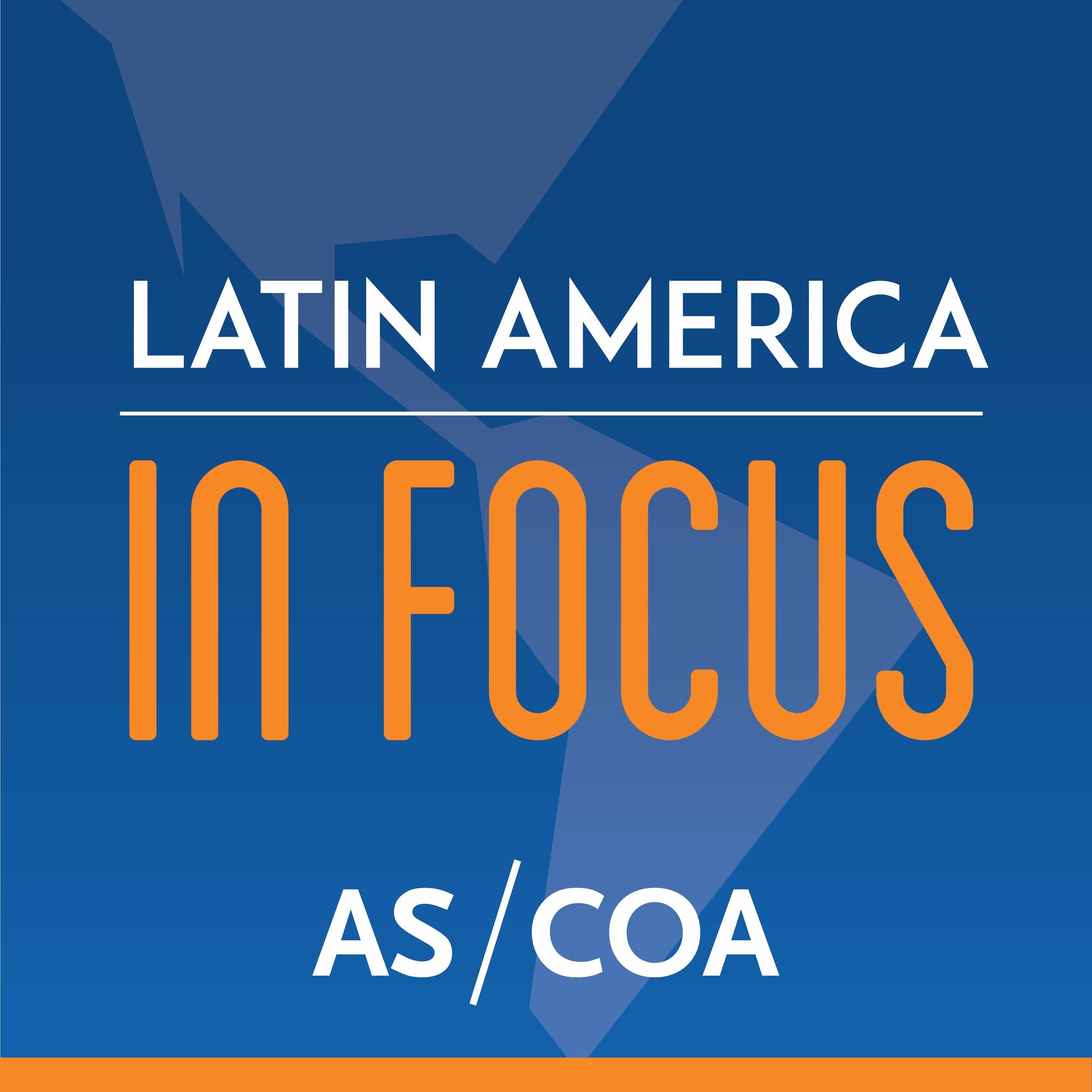 Latin America in Focus